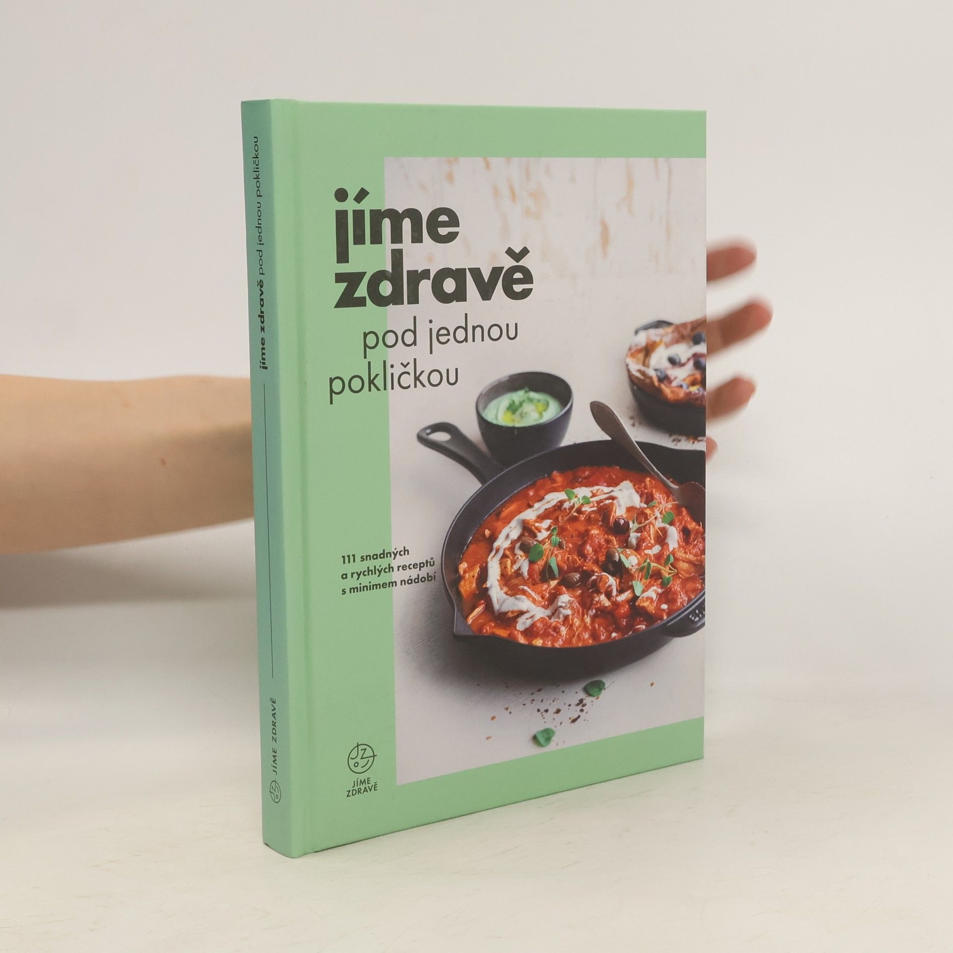 Marie Bartošová Jíme zdravě pod jednou pokličkou