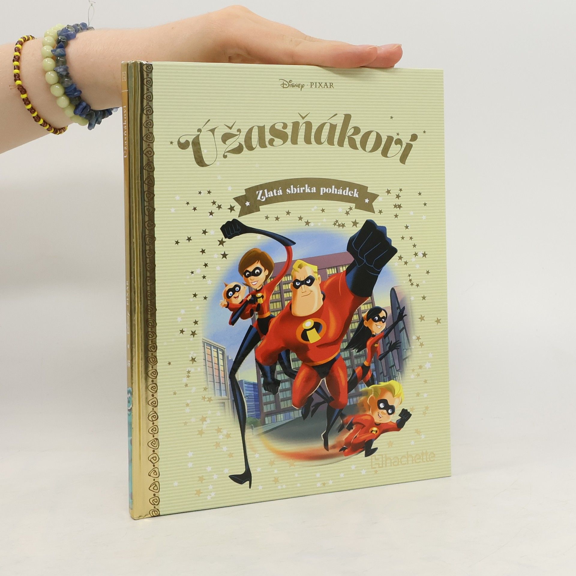 Kolektiv autorů Zlatá sbírka pohádek 45. Úžasňákovi