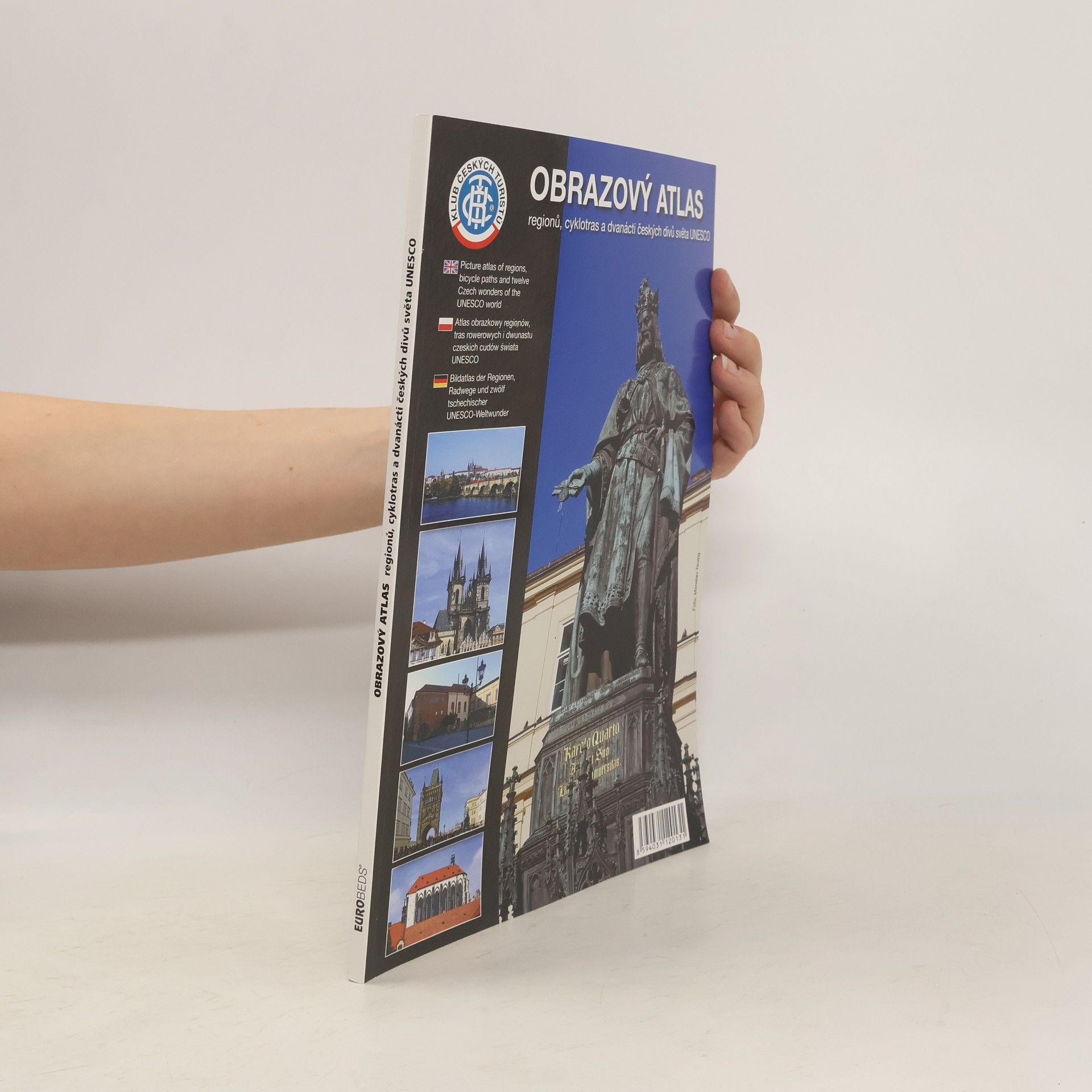 Kolektiv autorů Obrazový atlas regionů, cyklotras a dvanácti českých divů světa UNESCO
