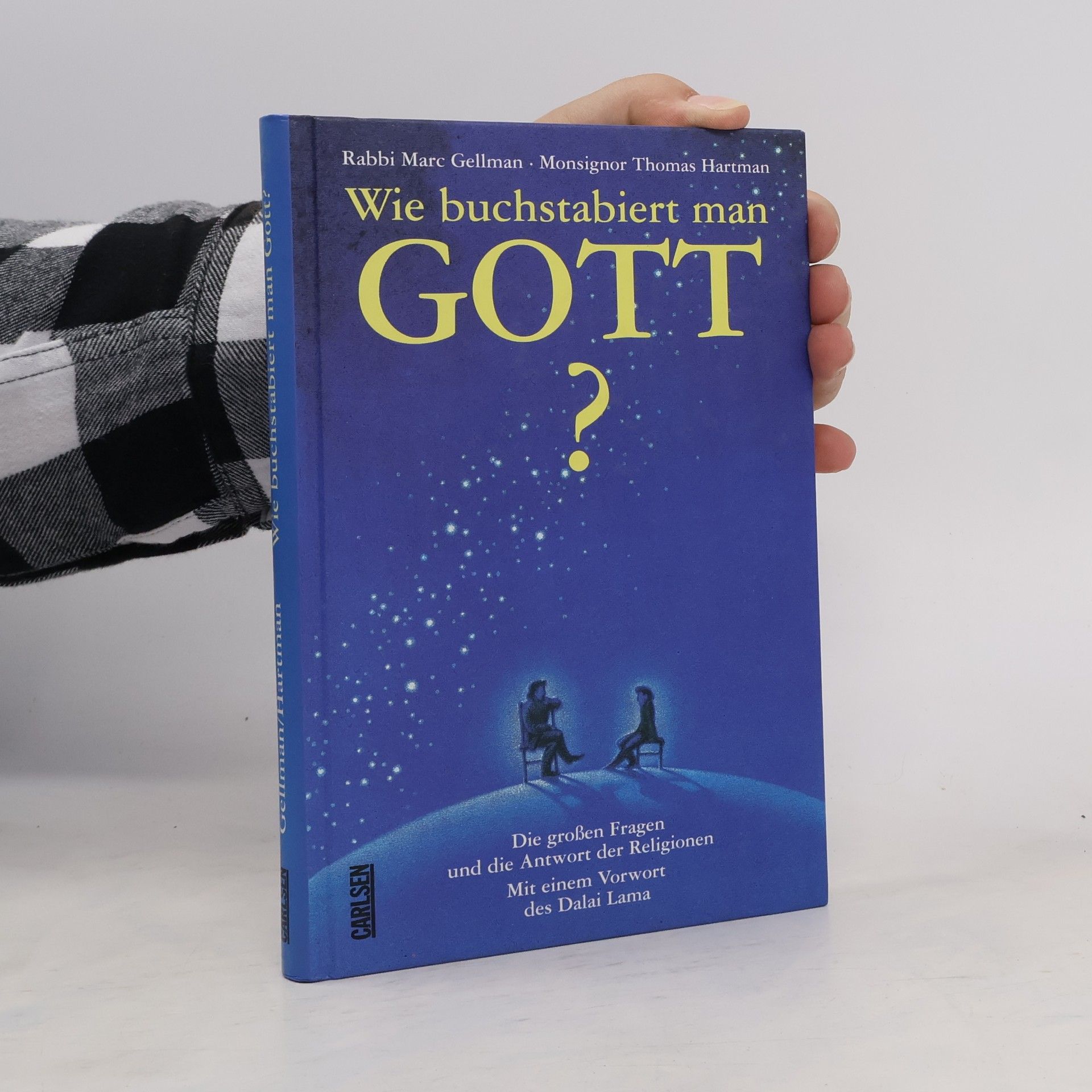 Marc Gellman Wie buchstabiert man Gott?