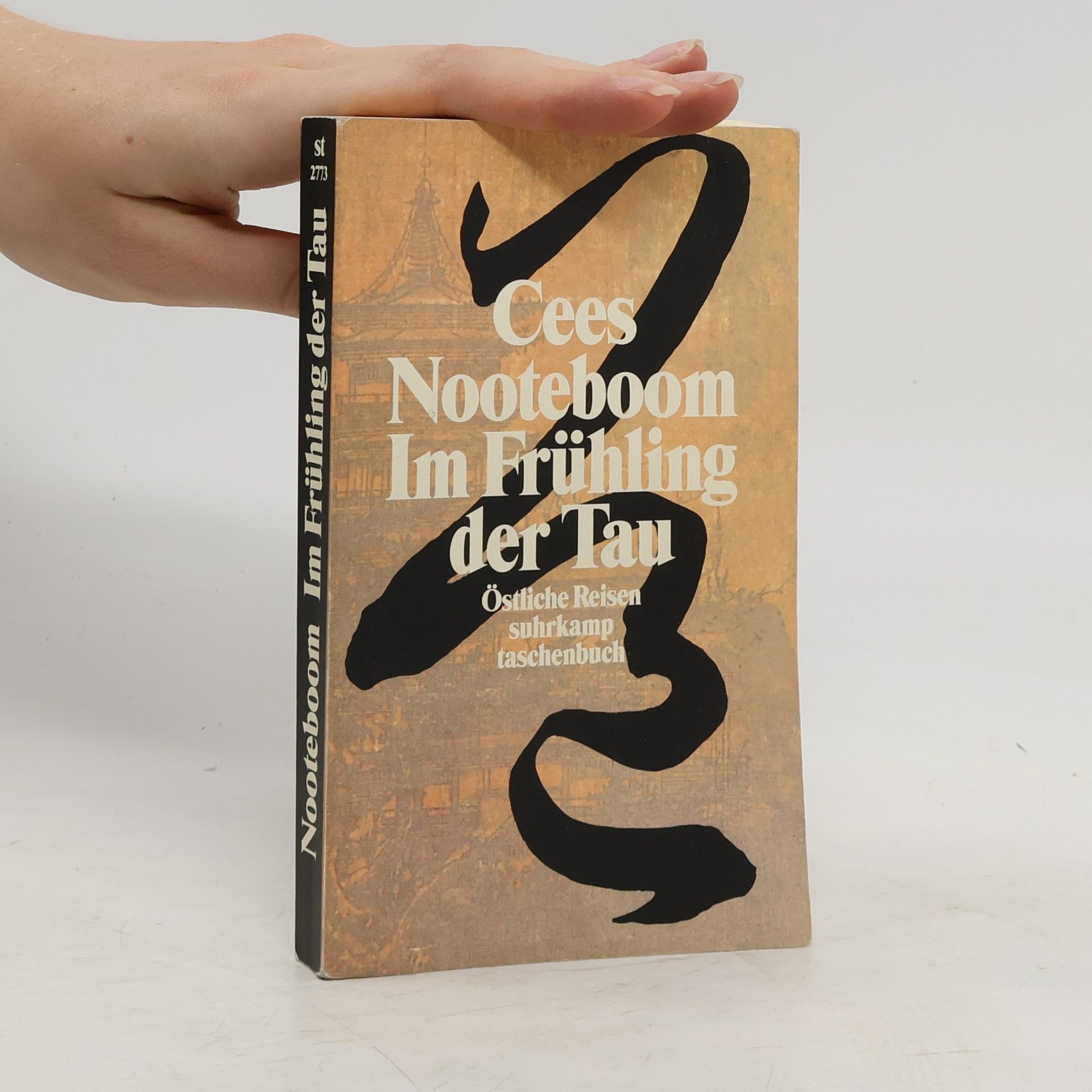 Cees Nooteboom Im Frühling der Tau