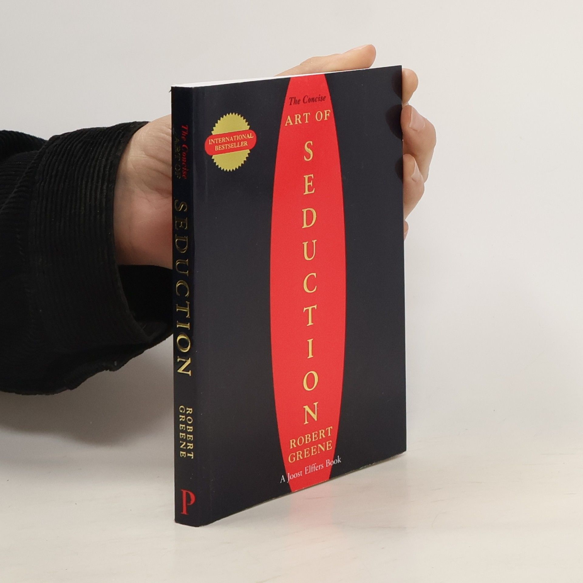Robert Greene The Concise Art of Seduction