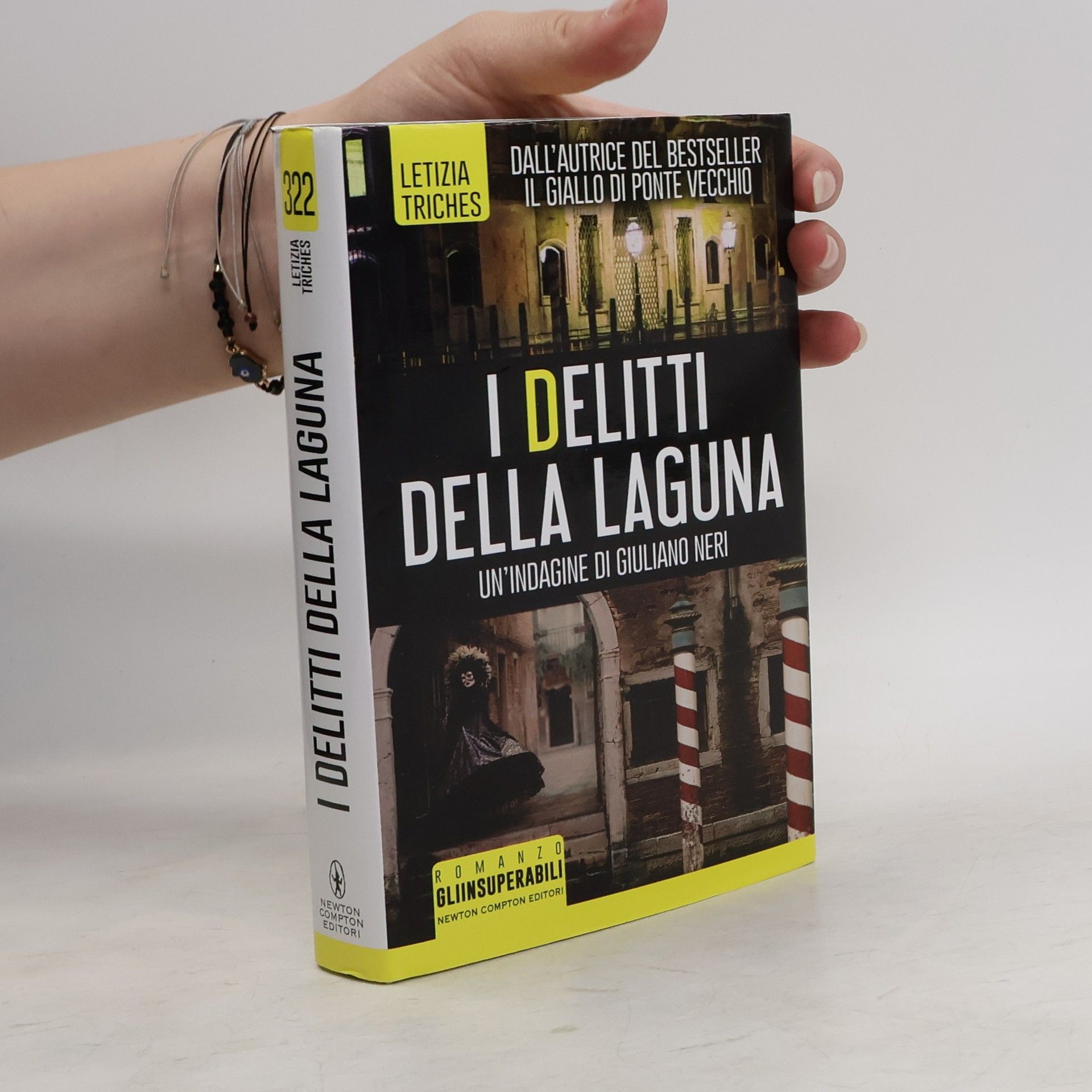 Letizia Triches I delitti della laguna. Un'indagine di Giuliano Neri