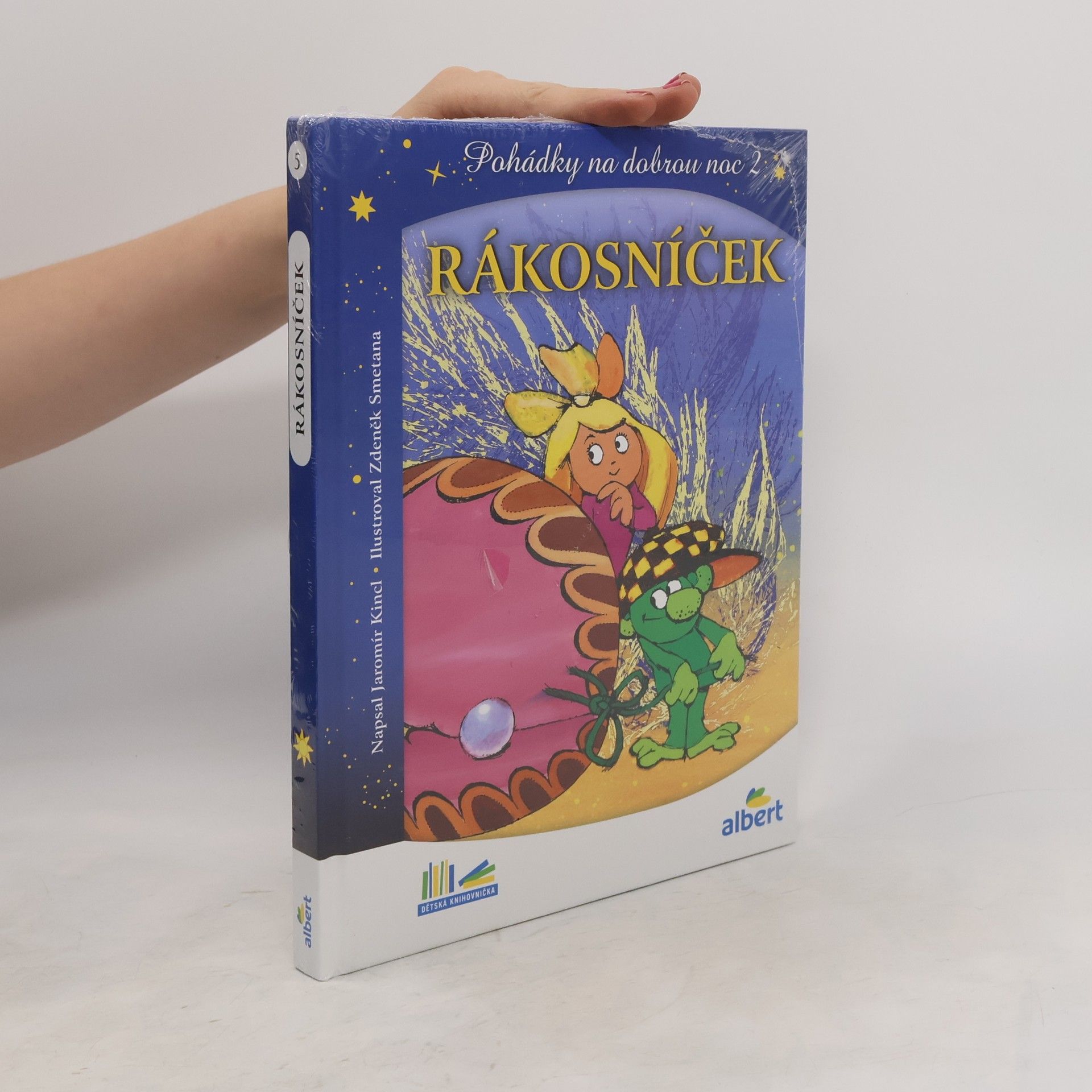 Jaromír Kincl Rákosníček a hvězdy. Pohádky na dobrou noc 2