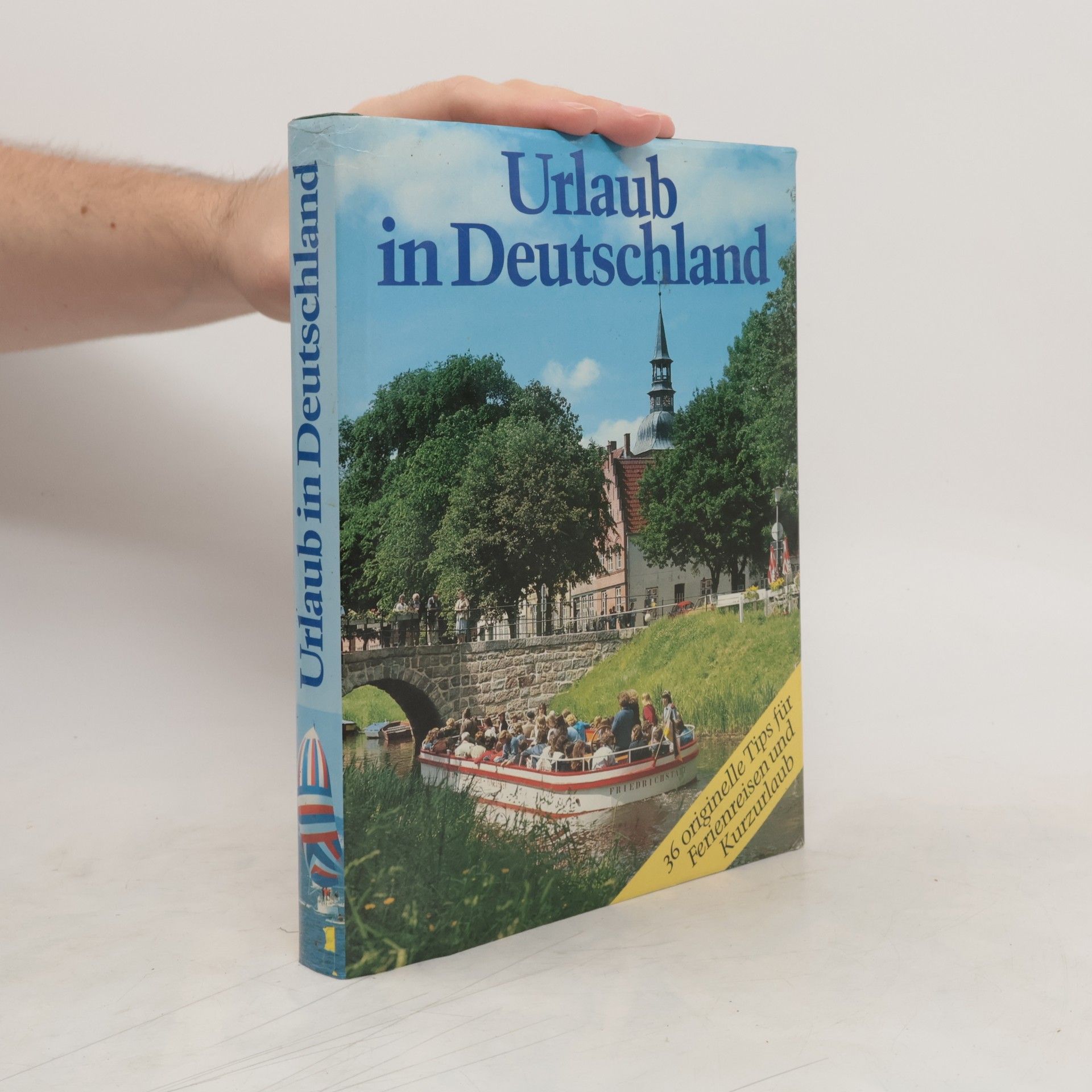 Collectif d'auteurs Urlaub in Deutschland