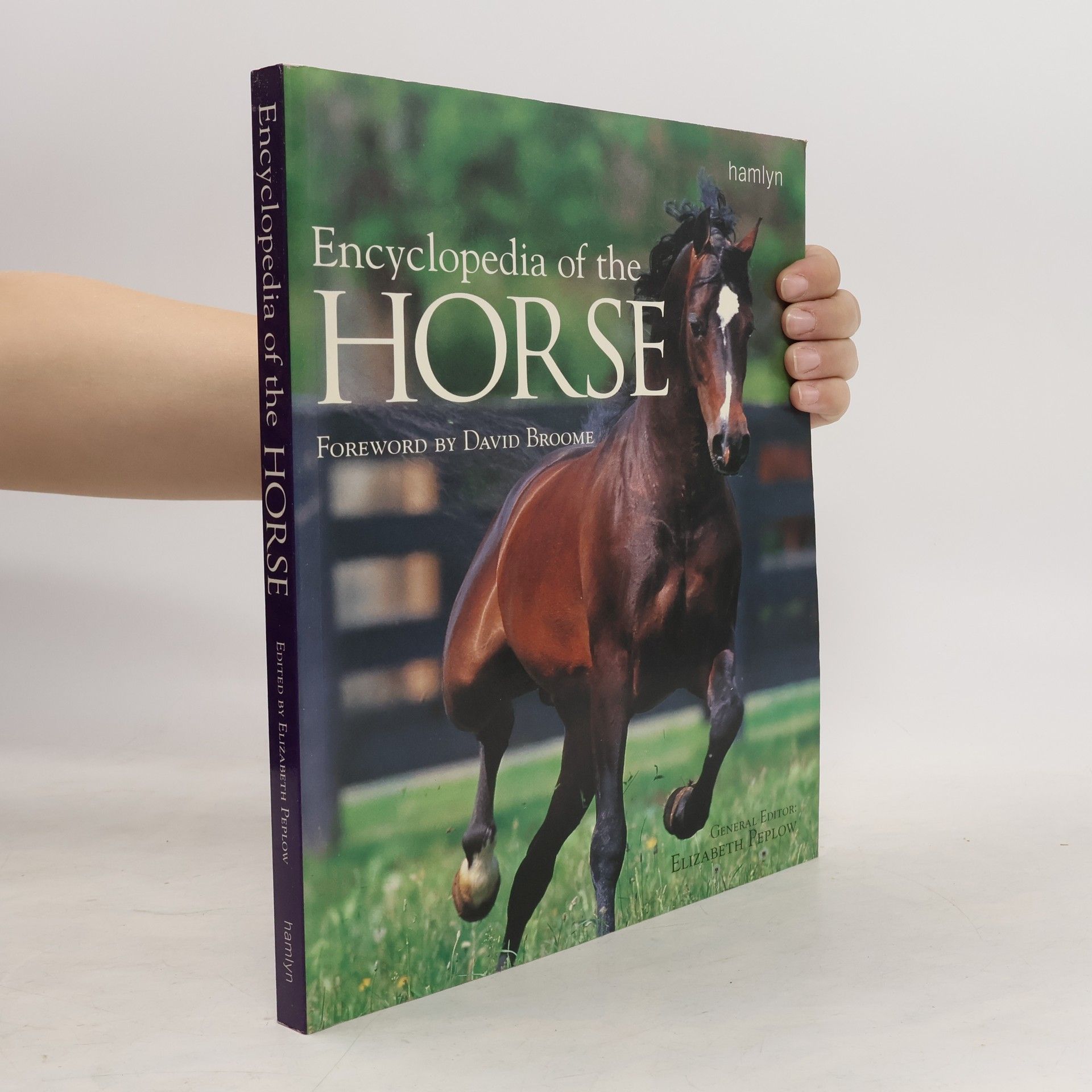Elizabeth Peplow Encyclopedia of the Horse