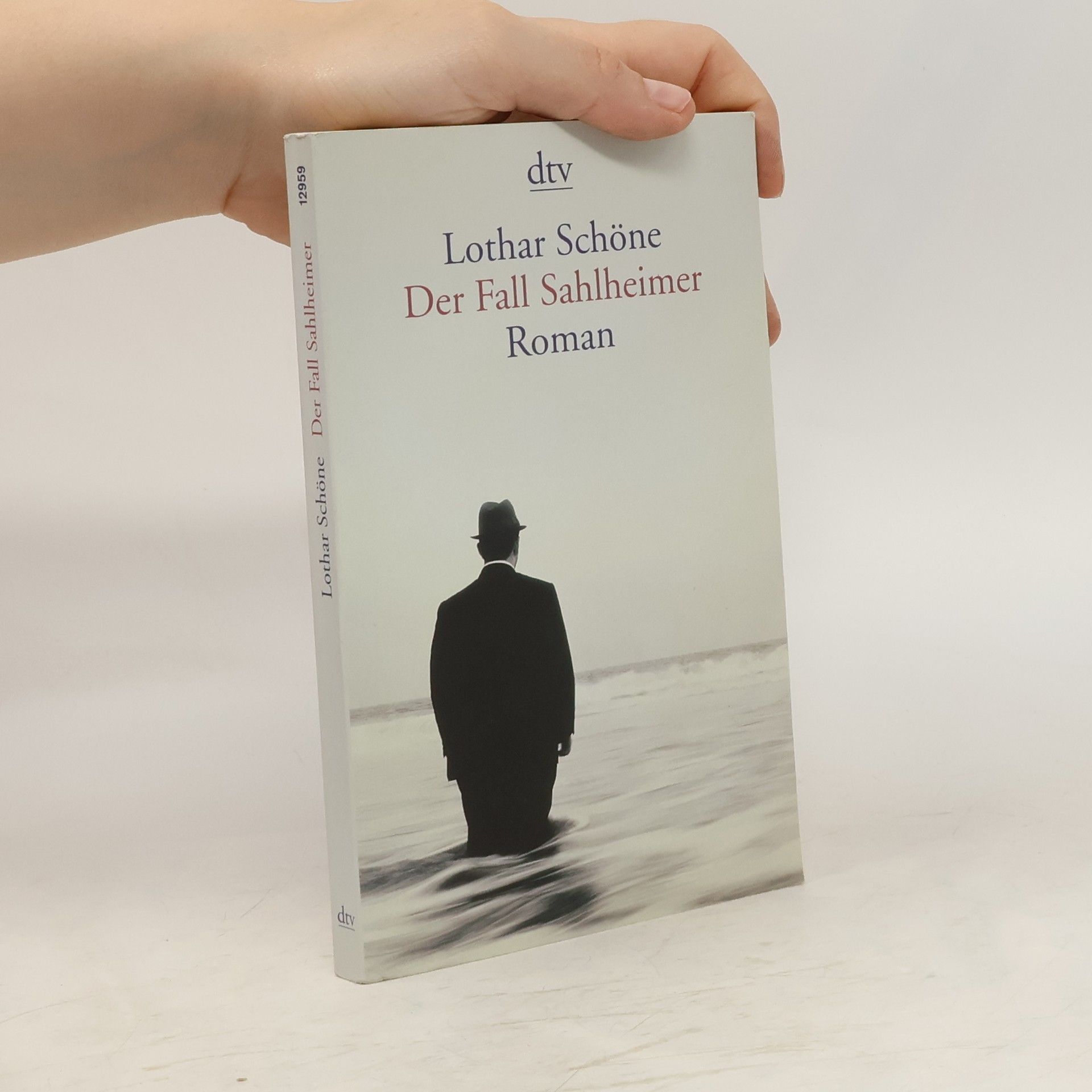 Lothar Schöne Der Fall Sahlheimer