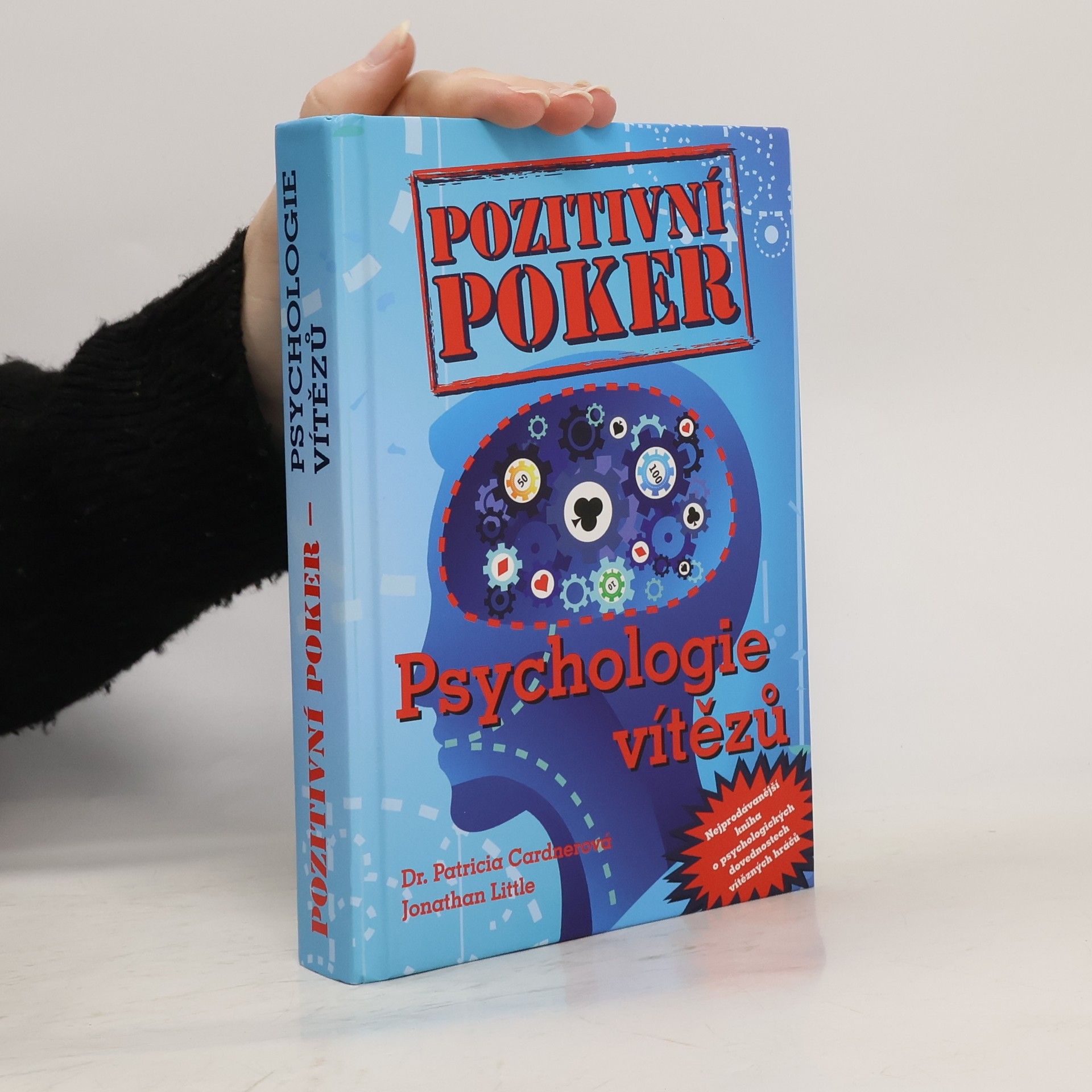 Patricia Cardner Pozitivní poker. Psychologie vítězů