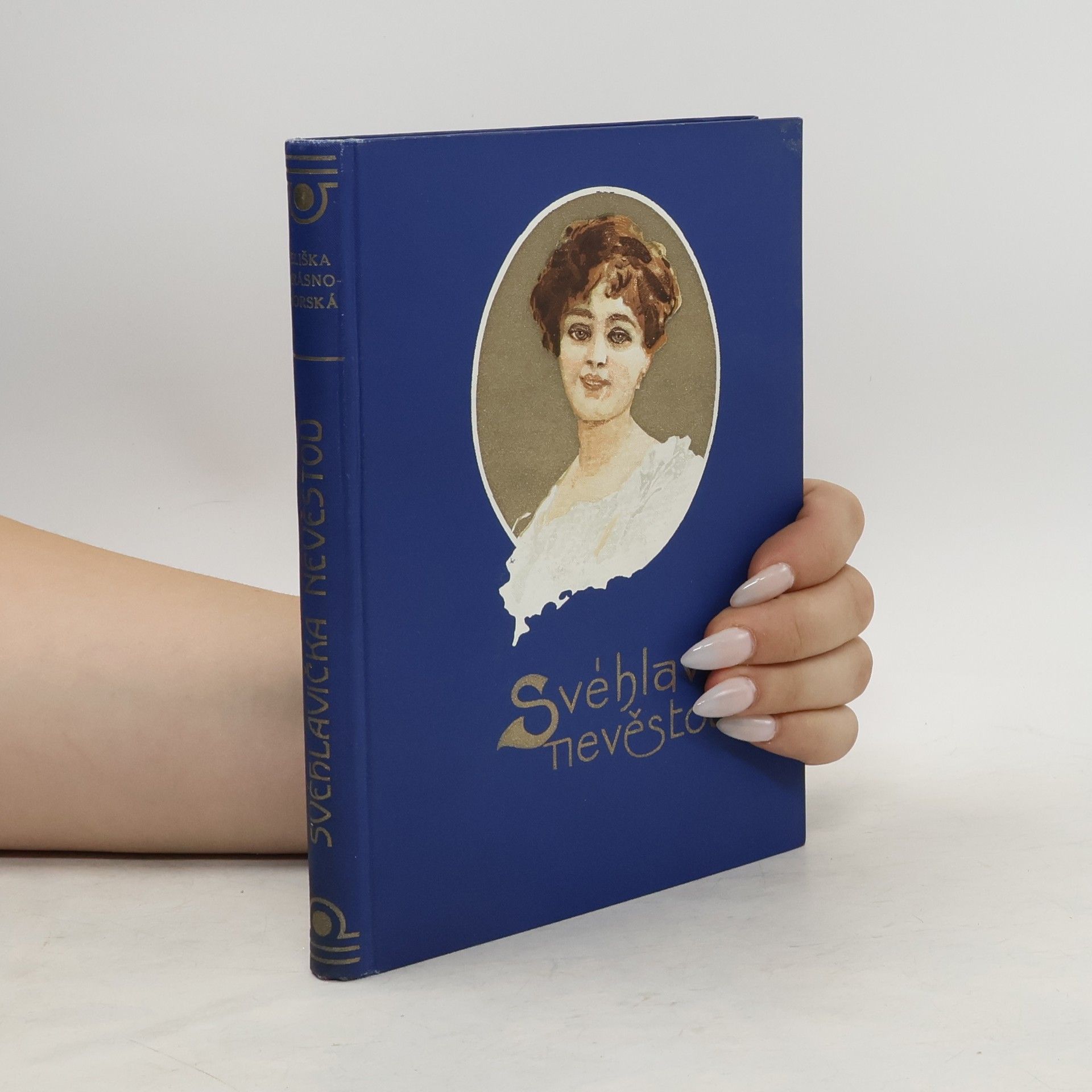 Eliška Krásnohorská Svéhlavička nevěstou