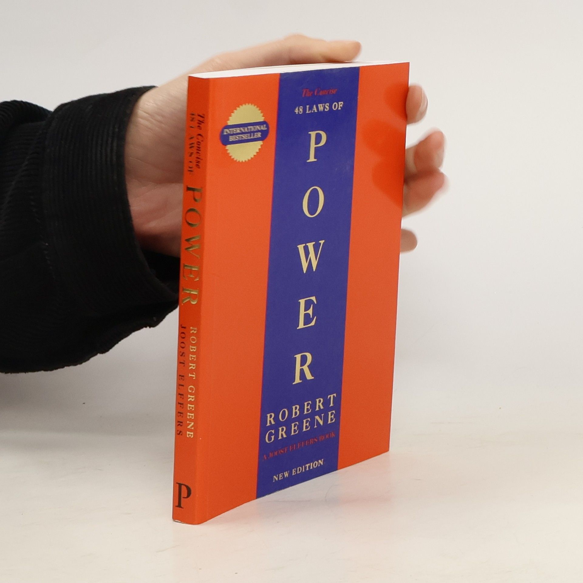 Robert Greene The Concise. 48 Laws of Power