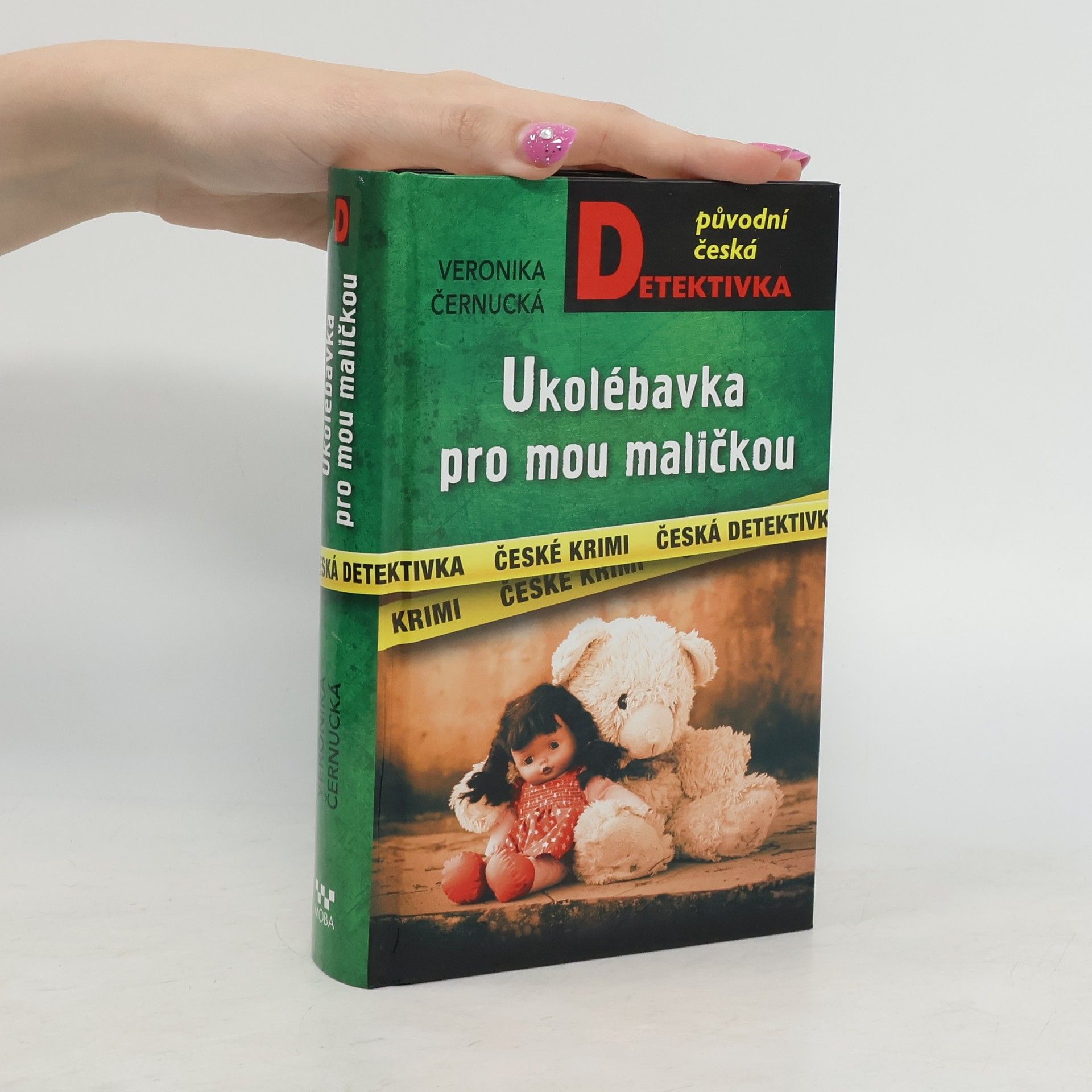 Veronika Černucká Ukolébavka pro mou maličkou