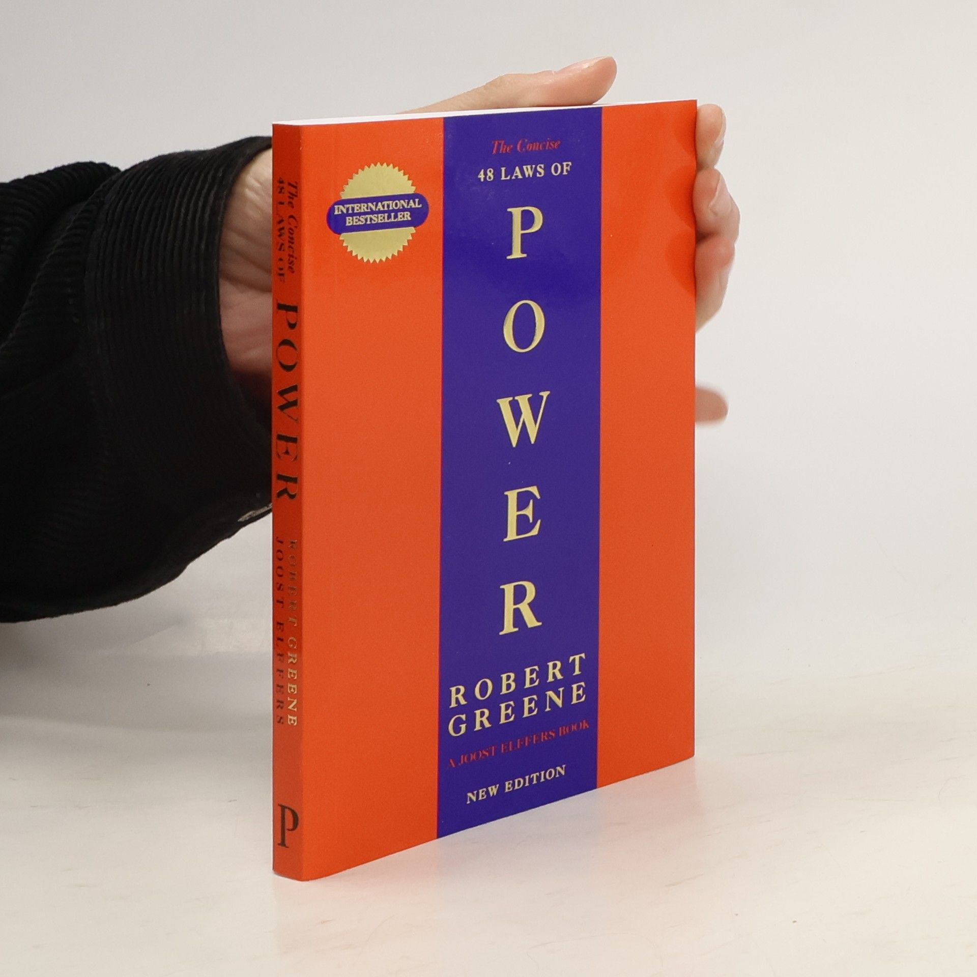 Robert Greene The Concise. 48 Laws of Power