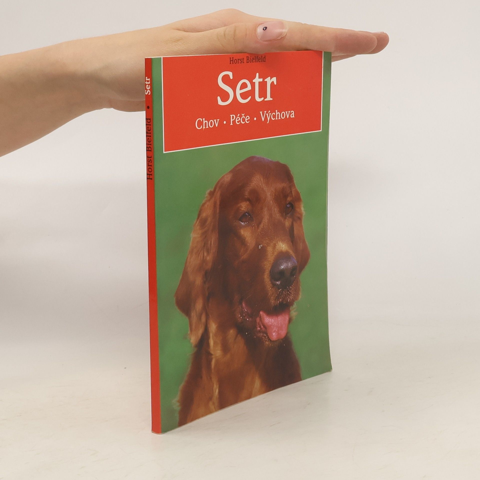 Horst Biefeld Setr: chov, péče, výchova