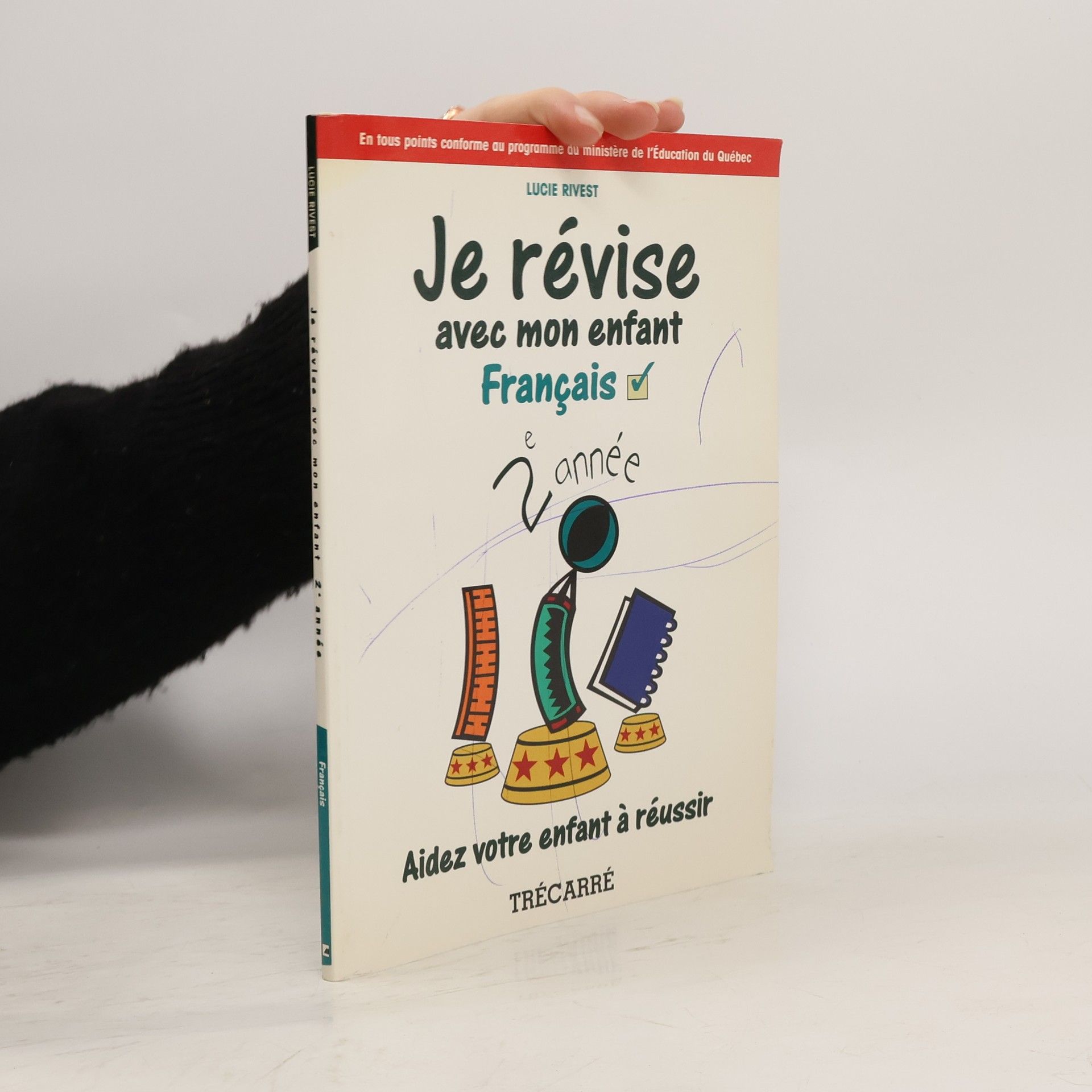 Lucie Rivest Je Revise Avec Mon Enfant, Francais