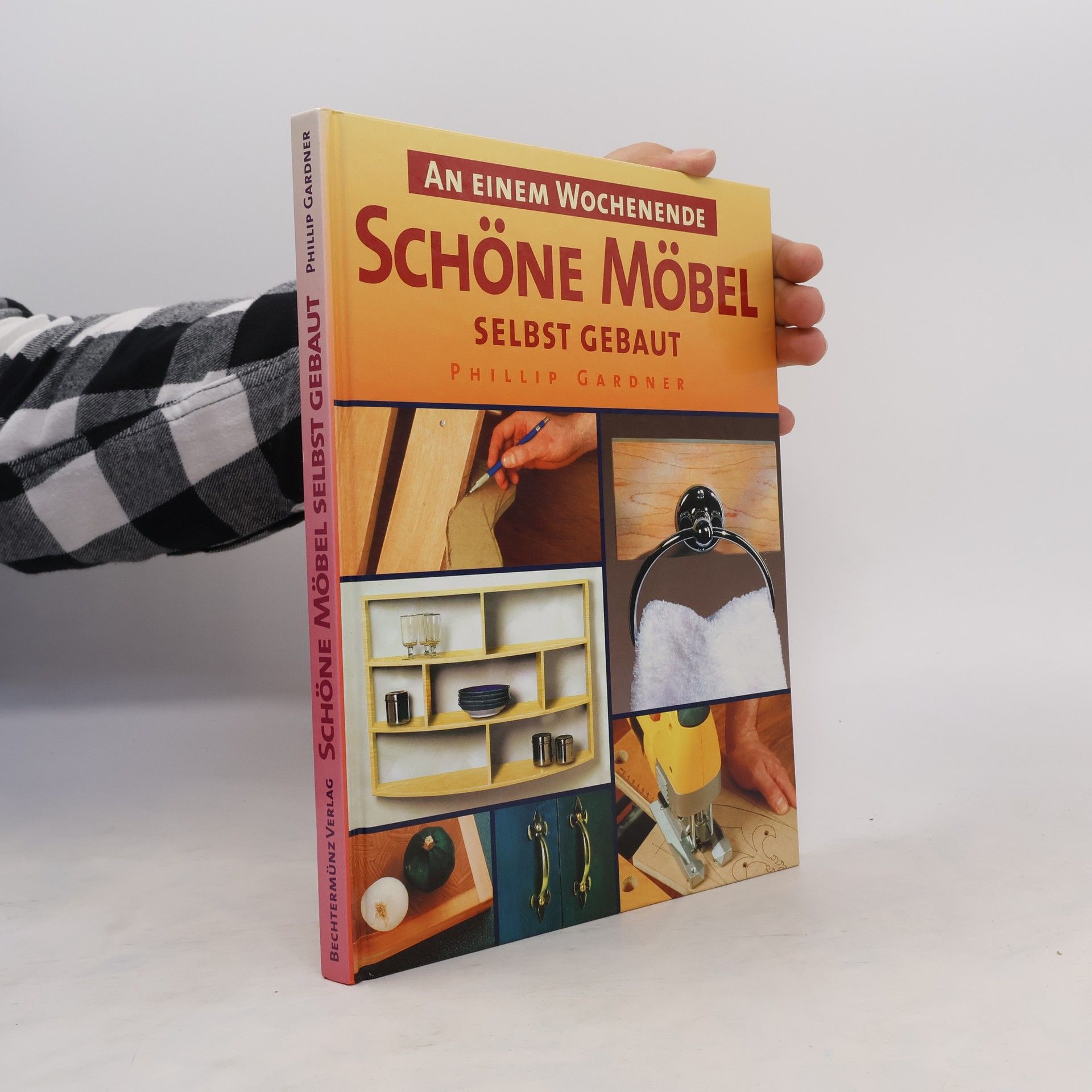 Phillip Gardner Schöne Möbel selbst gebaut