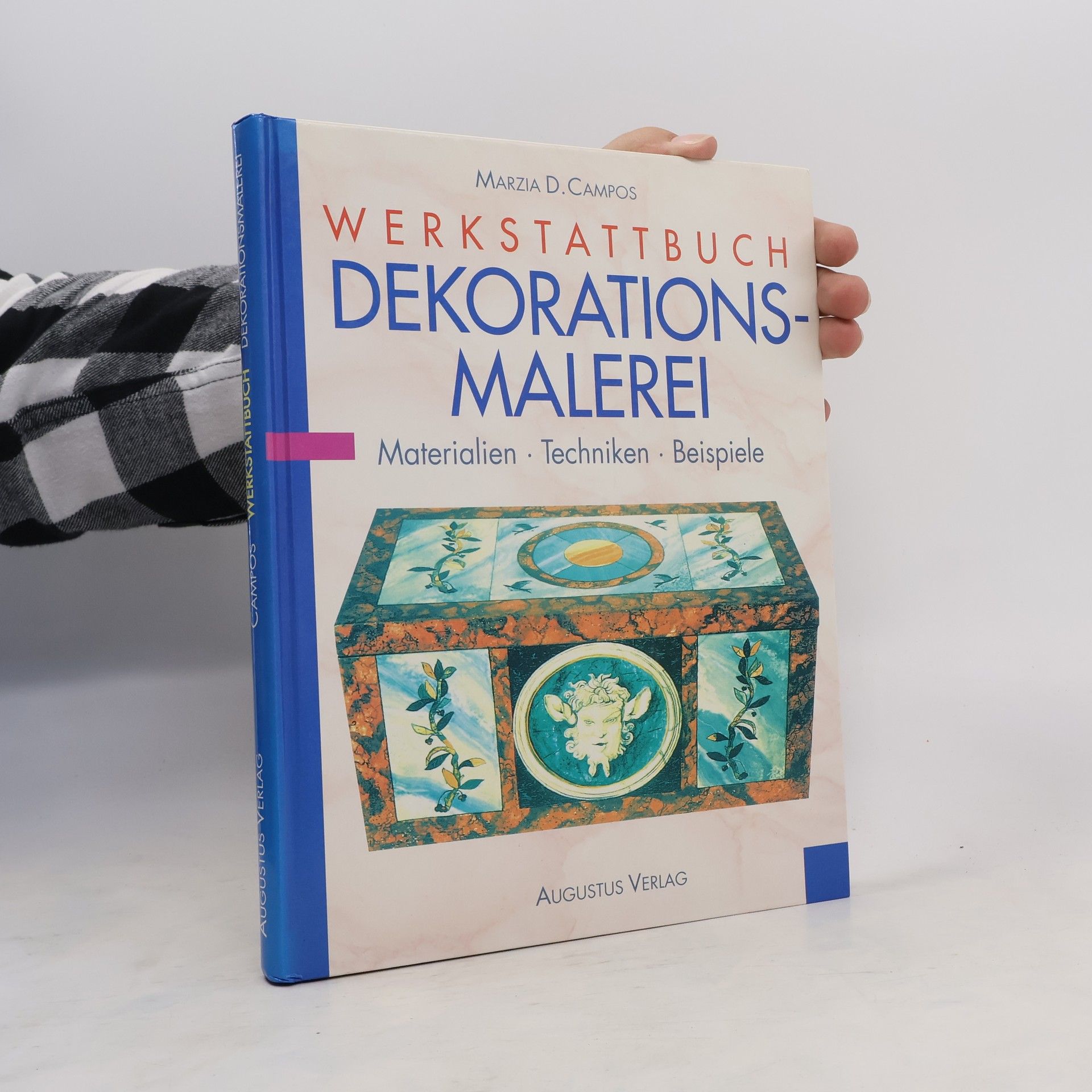 Marzia Damaggio Campos Werkstattbuch Dekorationsmalerei