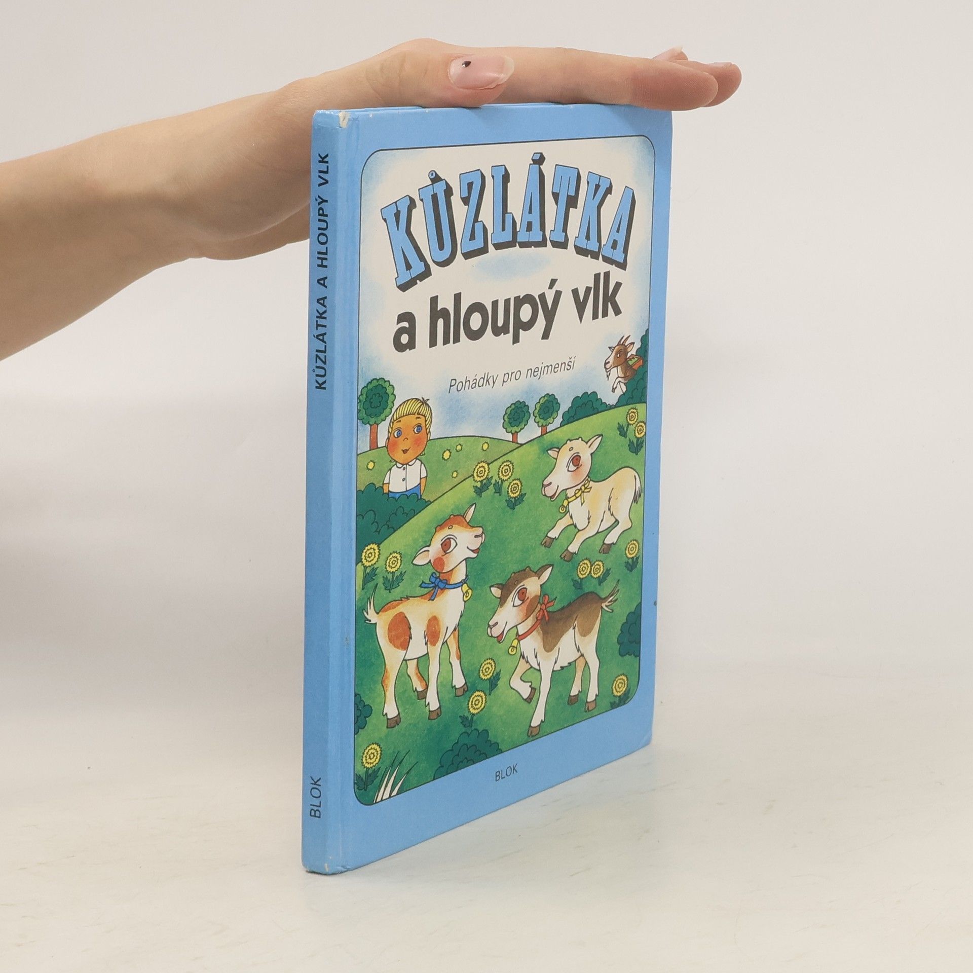 František Hrubín Kůzlátka a hloupý vlk