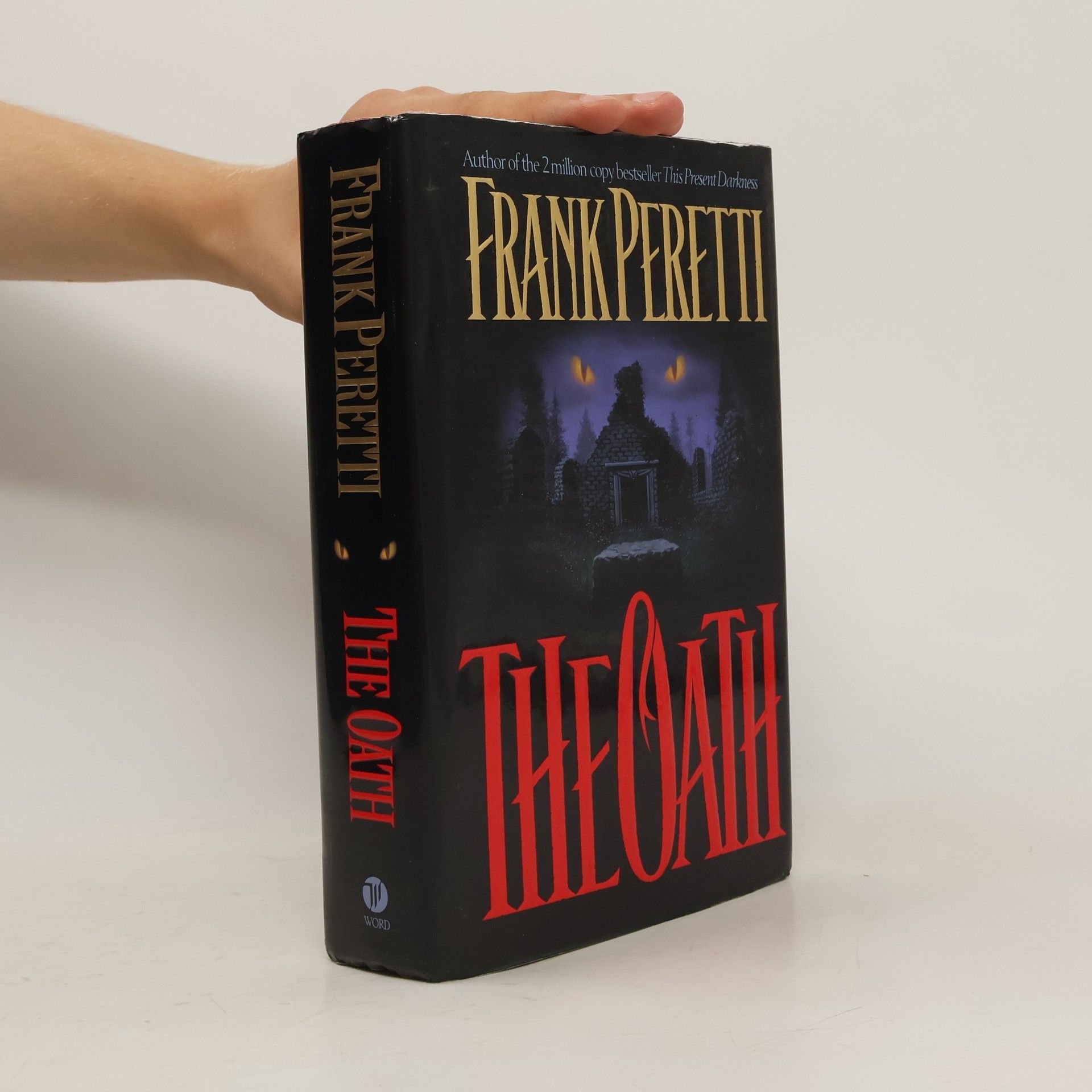 Frank E. Peretti The Oath