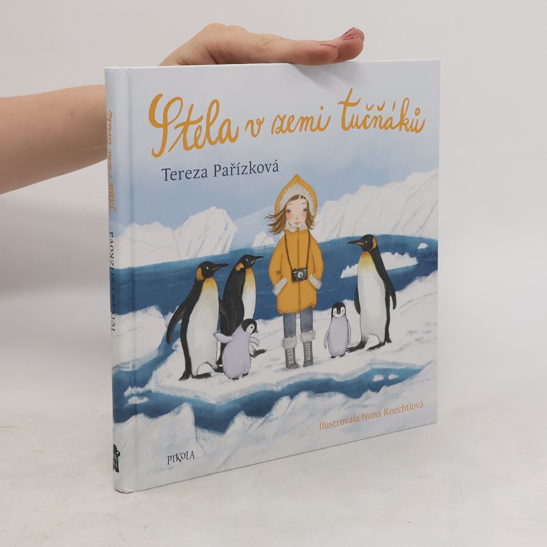 Tereza Pařízková Stela v zemi tučňáků