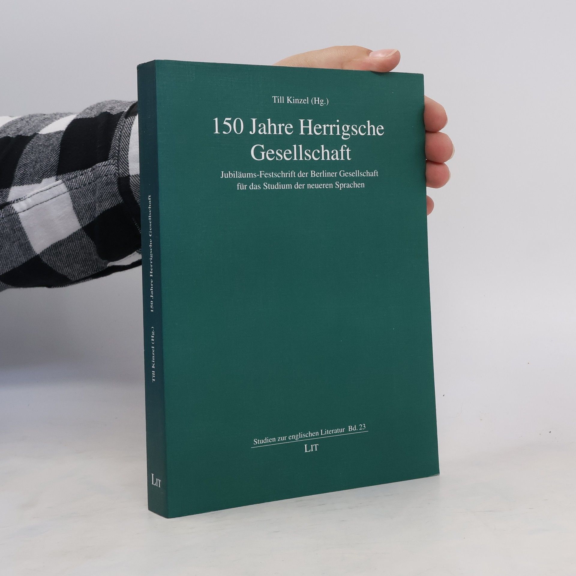 Till Kinzel 150 Jahre Herrigsche Gesellschaft