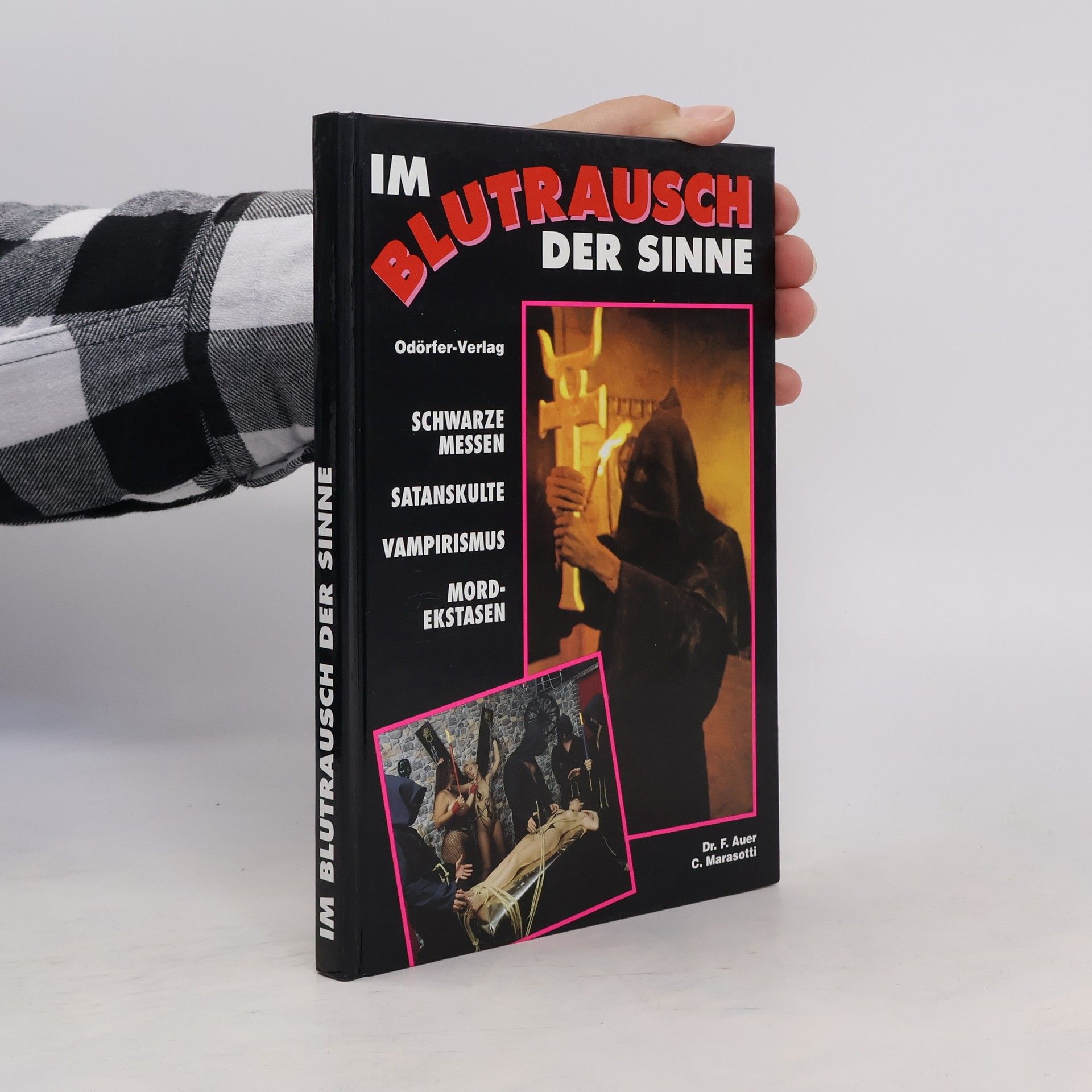Curt Marasotti Im Blutrausch der Sinne