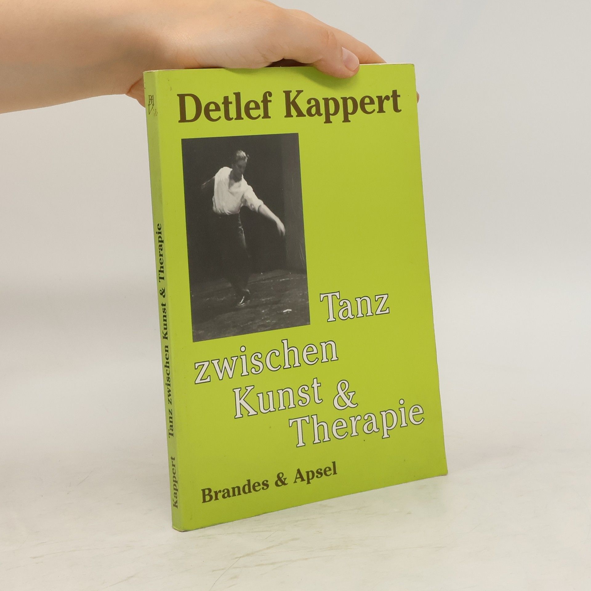 Detlef Kappert Tanz zwischen Kunst und Therapie