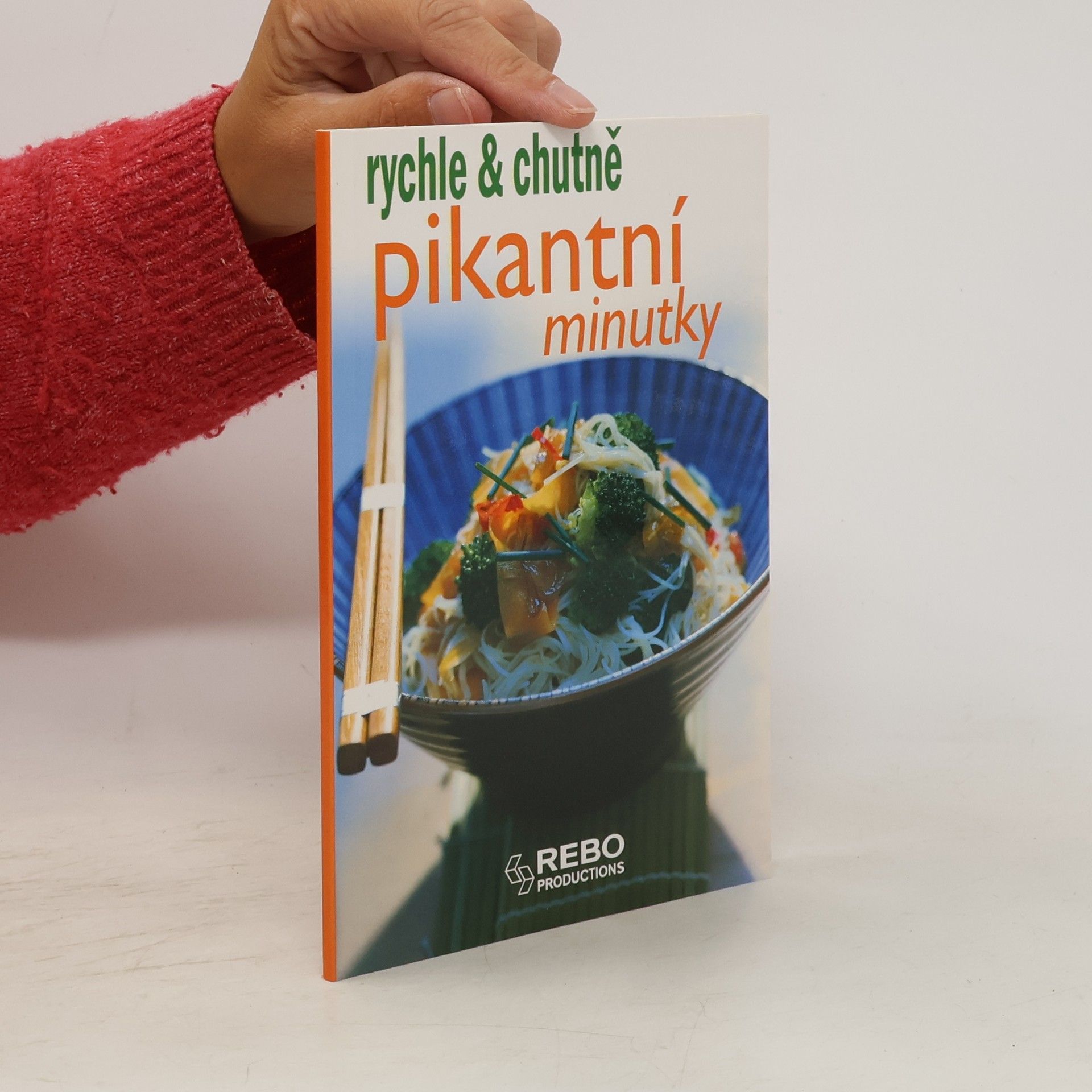 kolektiv Pikantní minutky - rychle & chutně - 4. vydání
