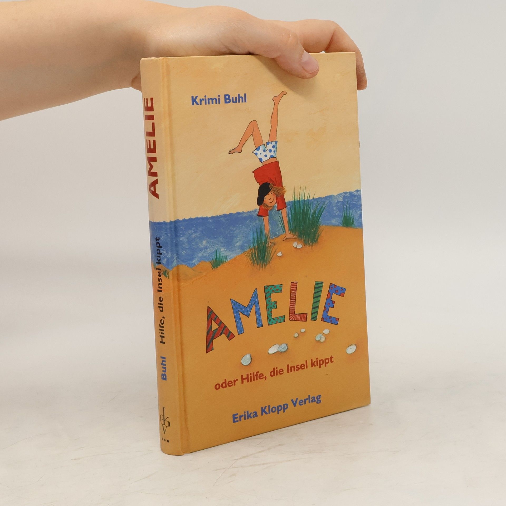 Krimi Buhl Amelie oder Hilfe, die Insel kippt
