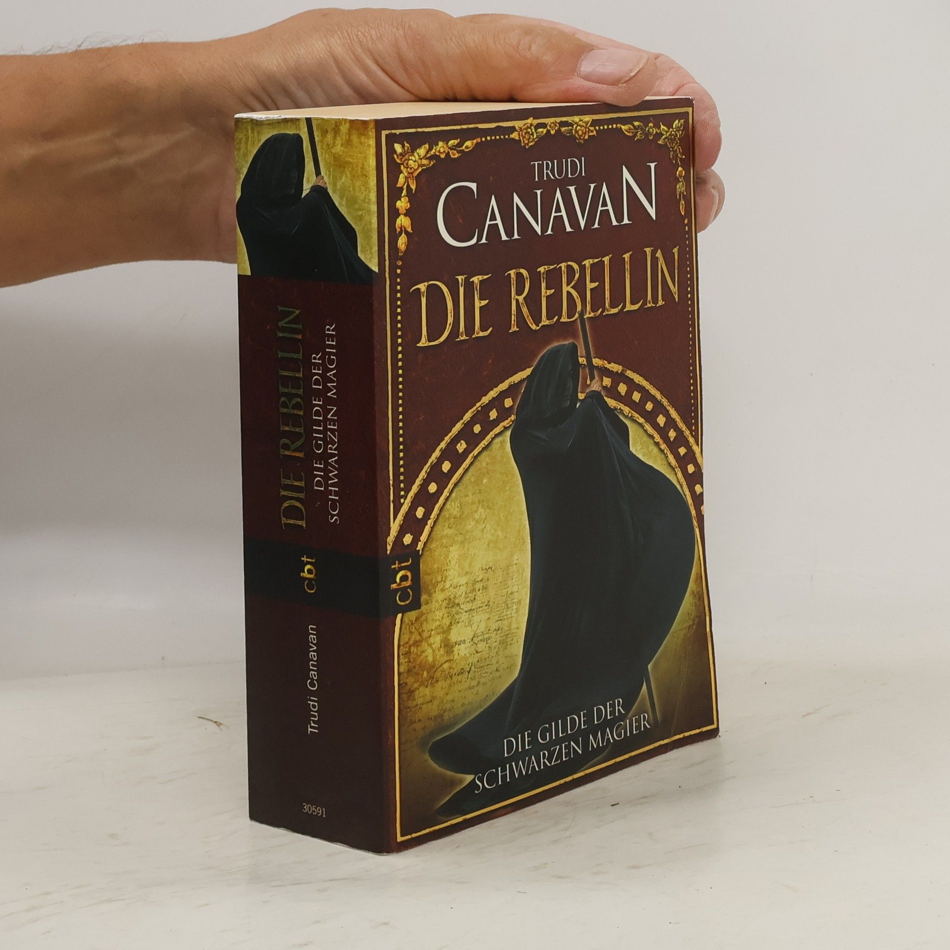 Trudi Canavan Die Gilde der Schwarzen Magier. Die Rebellin