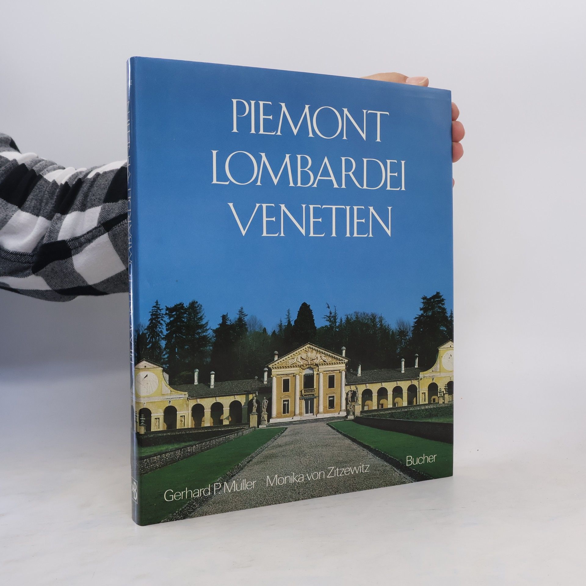 Gerhard P. Müller Piemont, Lombardei, Venetien