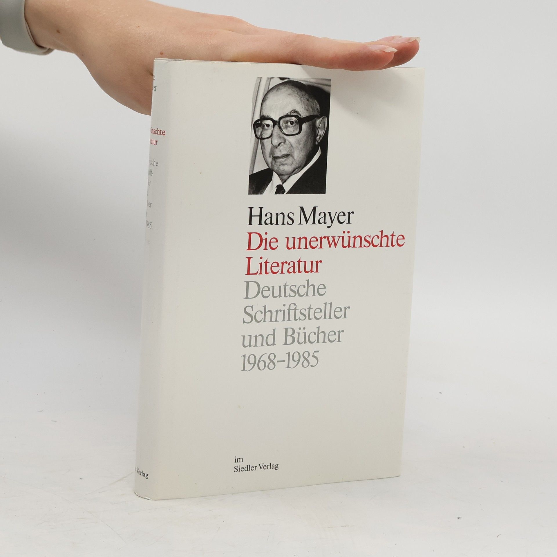 Hans Mayer Die unerwünschte Literatur