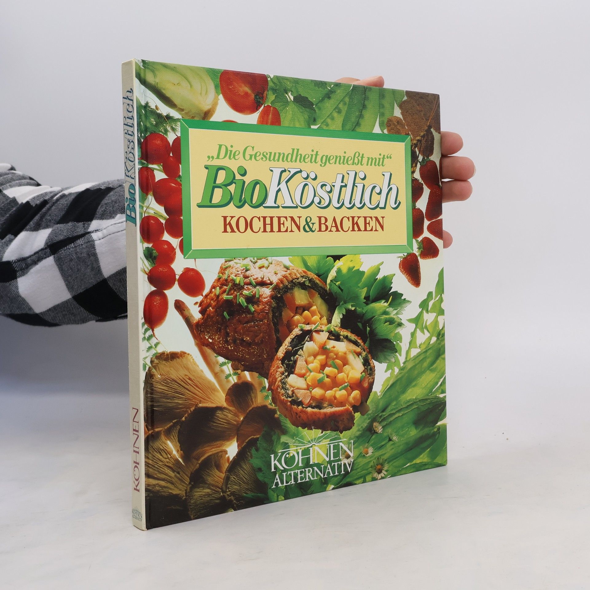 Bioköstlich Kochen & Backen