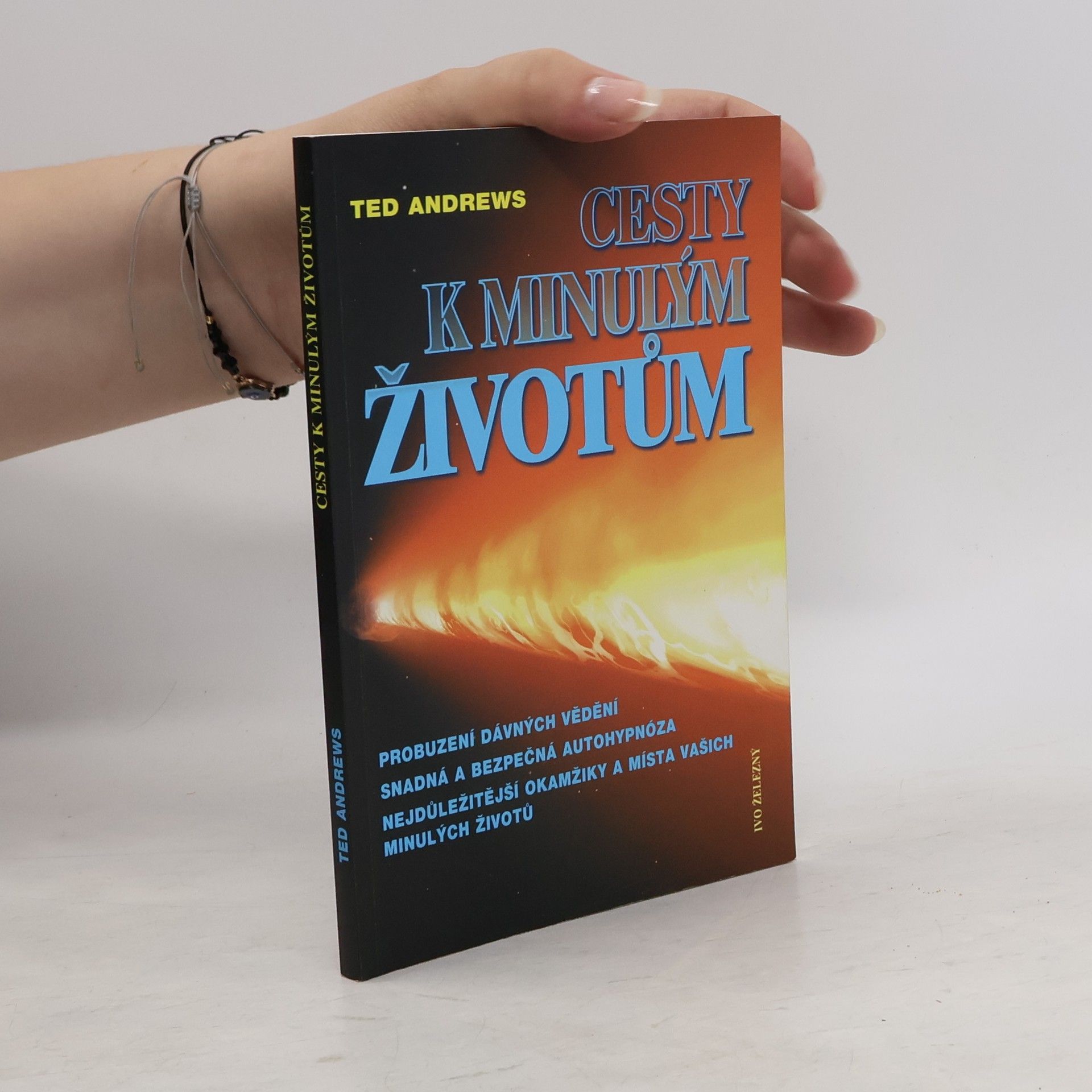 Jana Velvarská Cesty k minulým životům