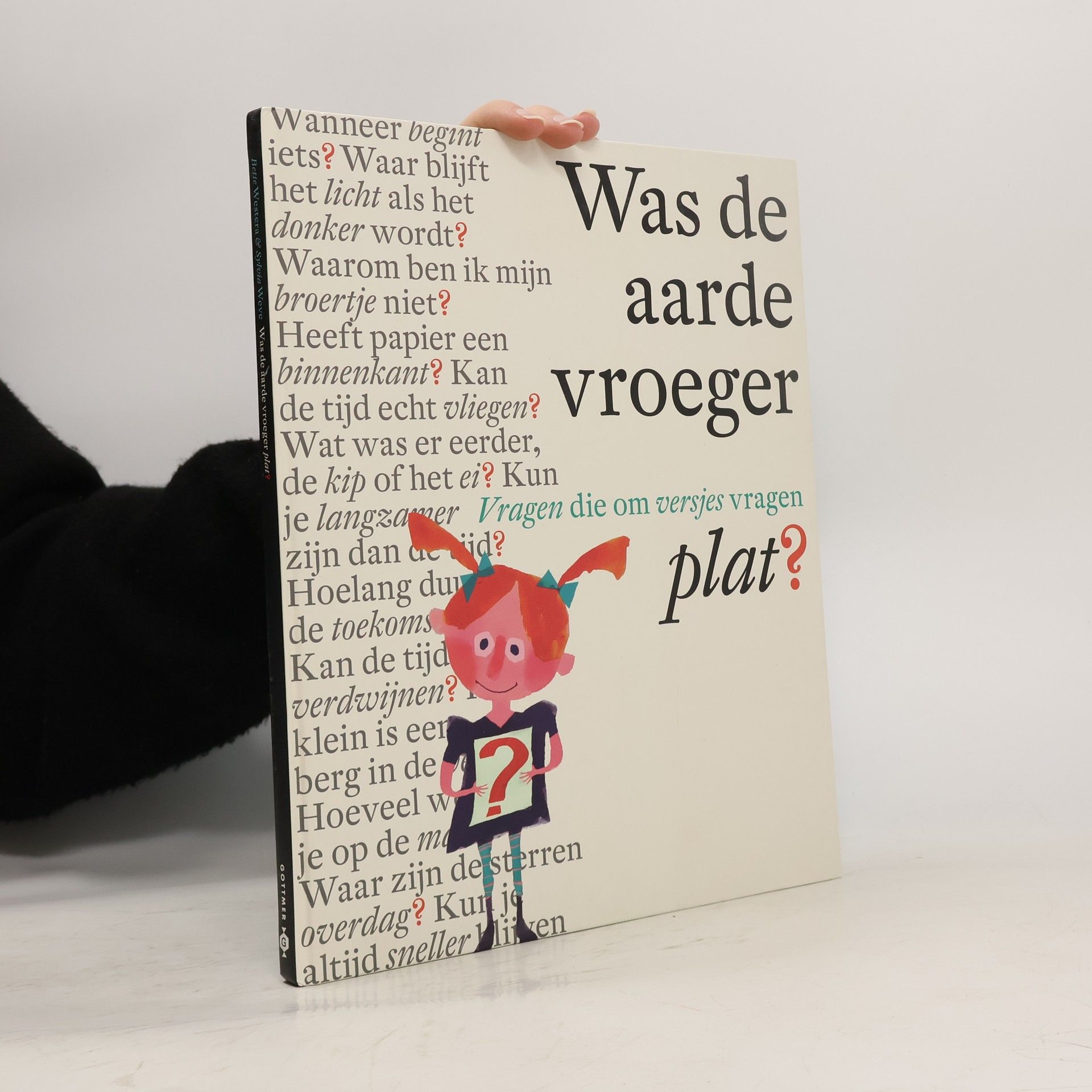 Bette Westera Was de aarde vroeger plat?