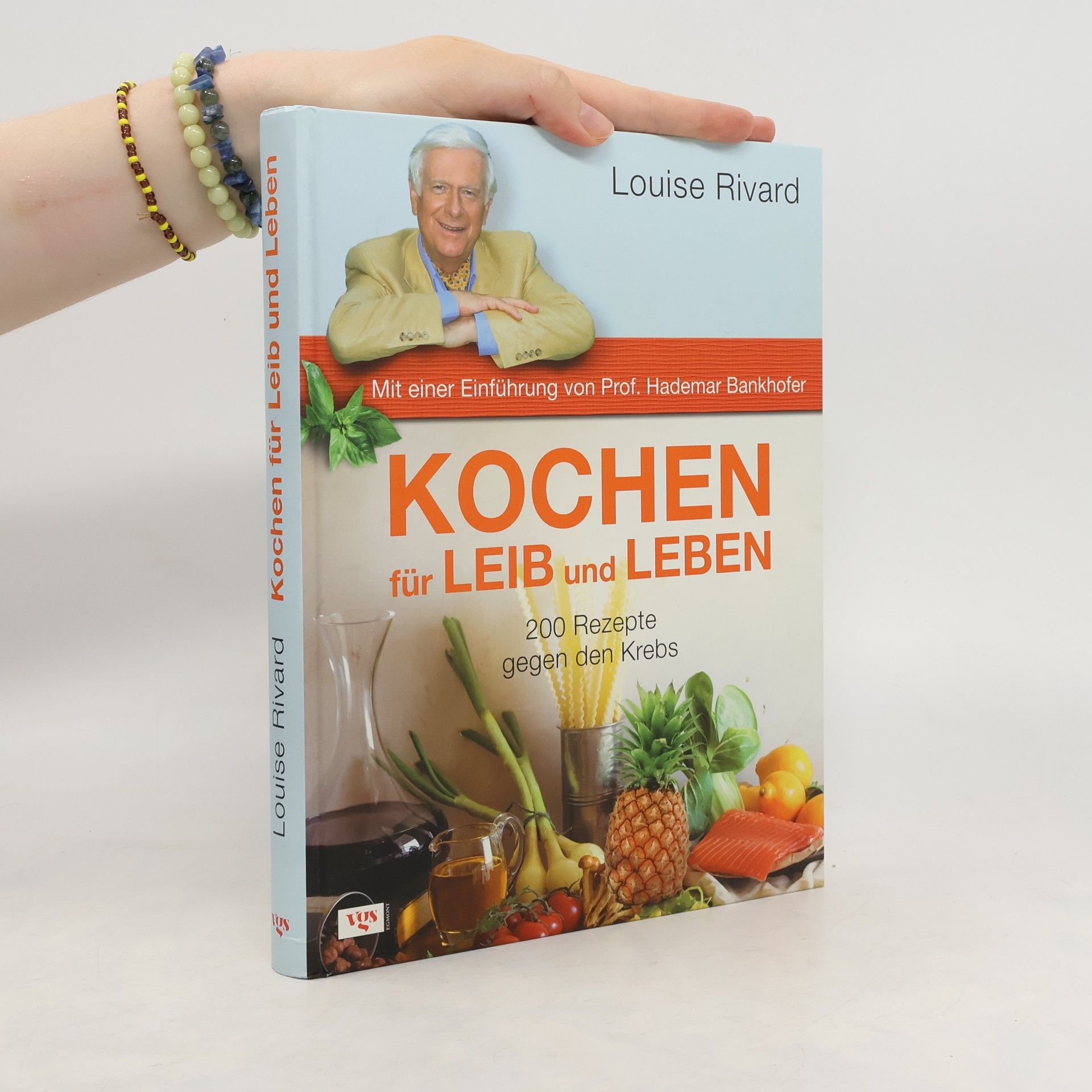 Louise Rivard Kochen für Leib und Leben