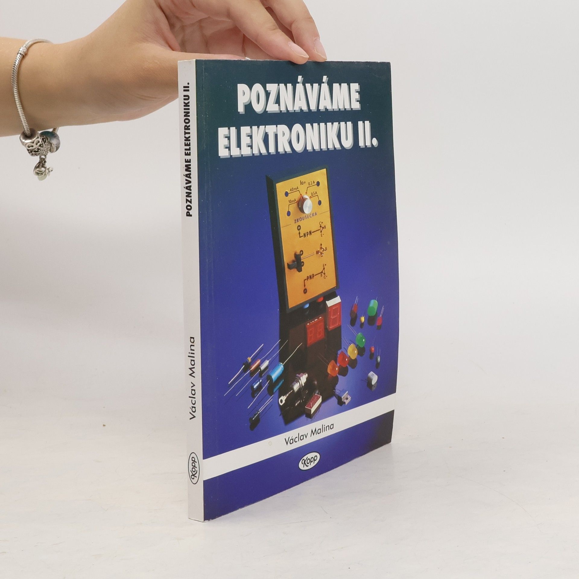 Václav Malina Poznáváme elektroniku II. díl
