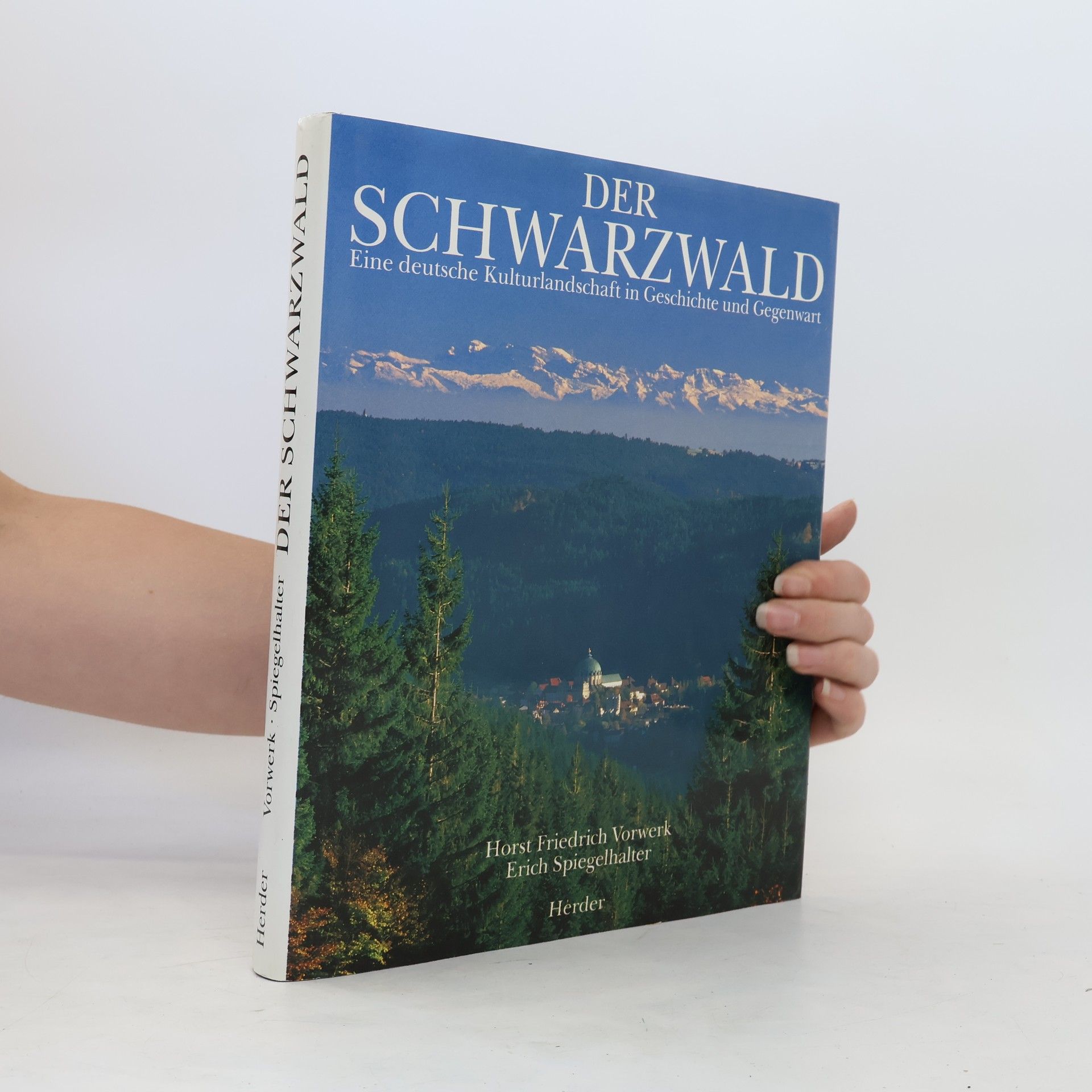 Horst Friedrich Vorwerk Der Schwarzwald