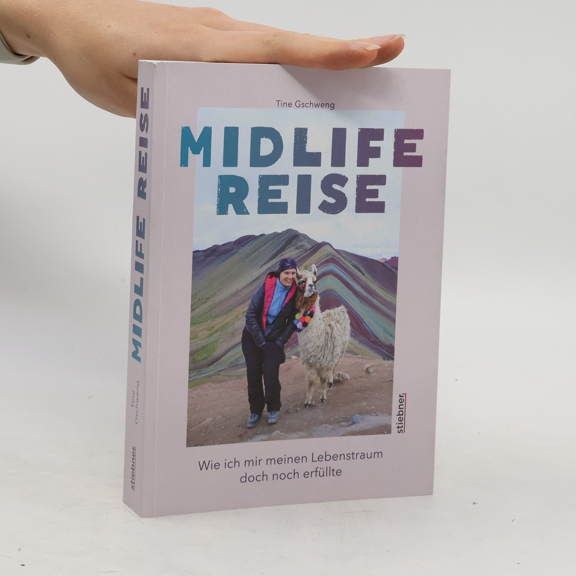 Tine Gschweng Midlife Reise