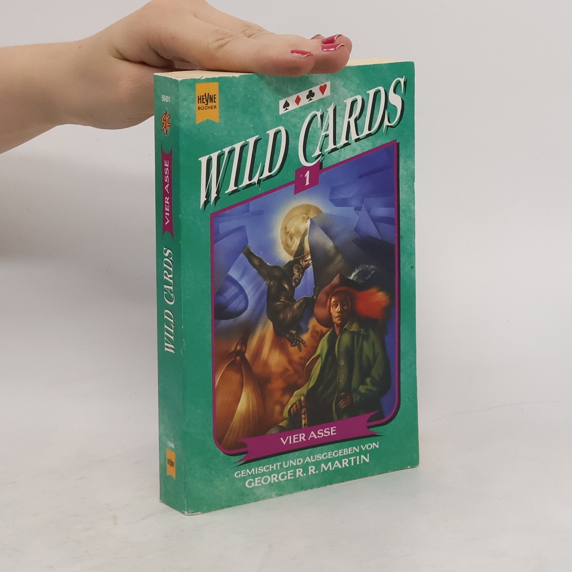 George R. R. Martin Wild Cards - Vier Asse. Wild Cards 1