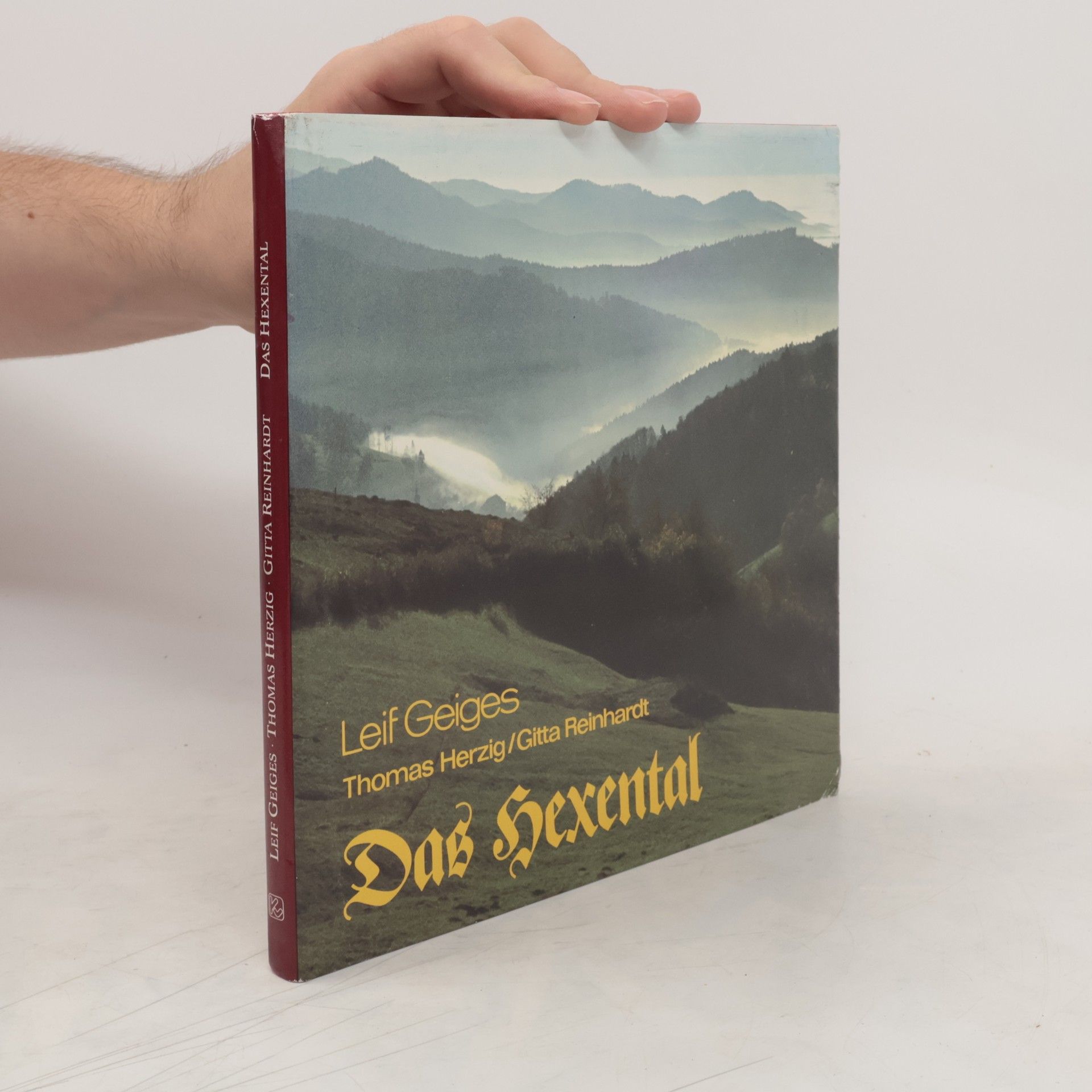 Leif Geiges Das Hexental: Am Rande des Schwarzwaldes
