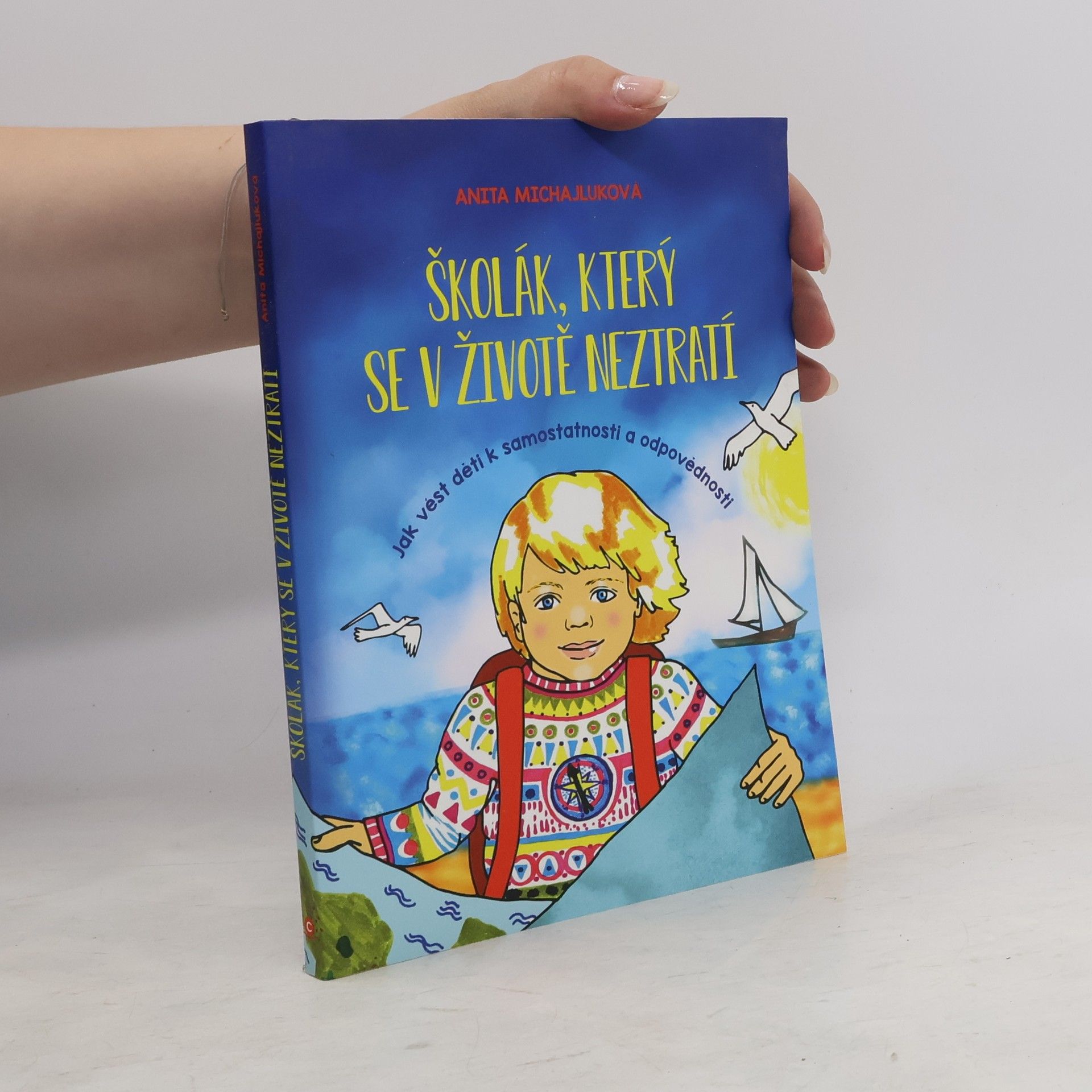 Anita Michajluková Školák, který se v životě neztratí