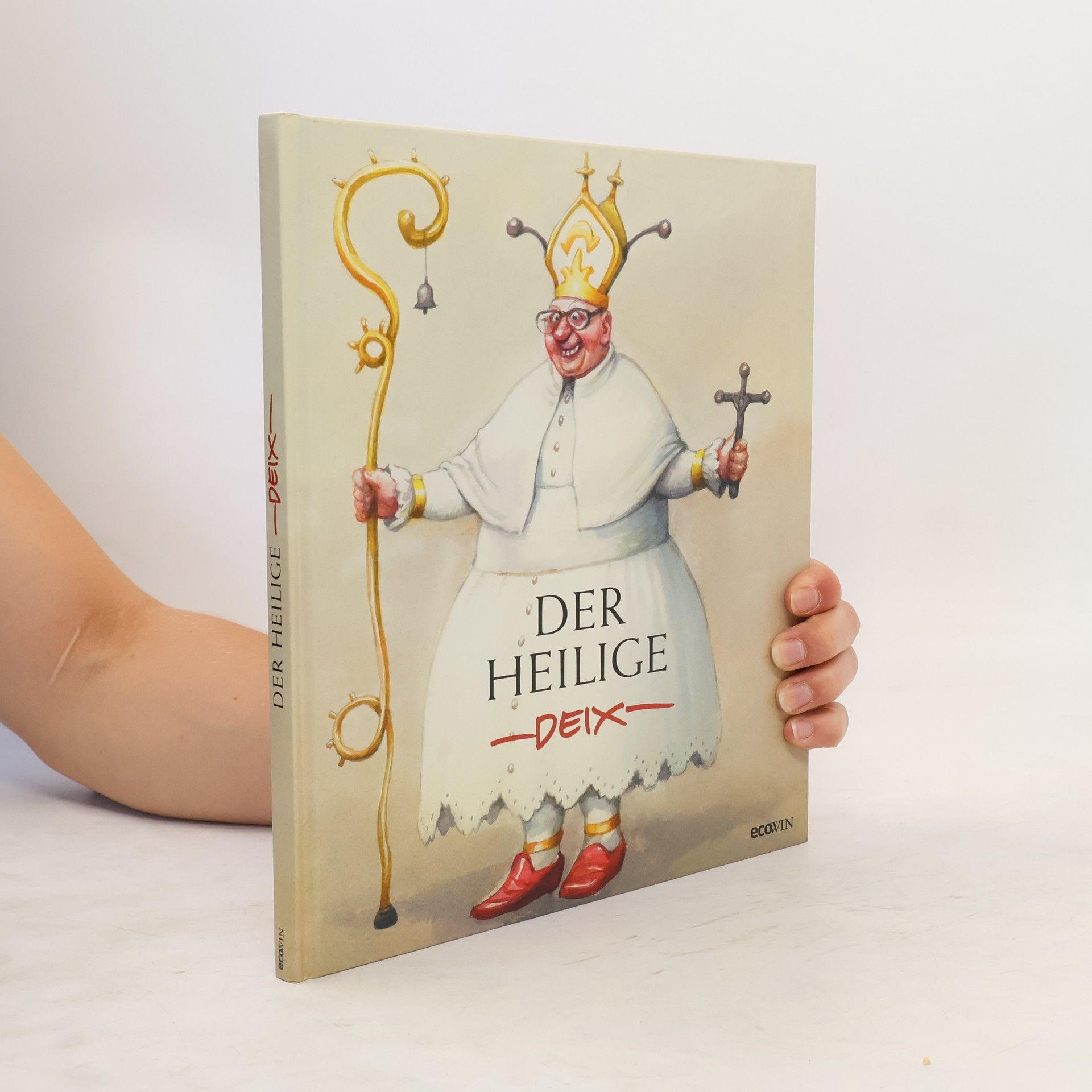 Manfred Deix Der Heilige Deix