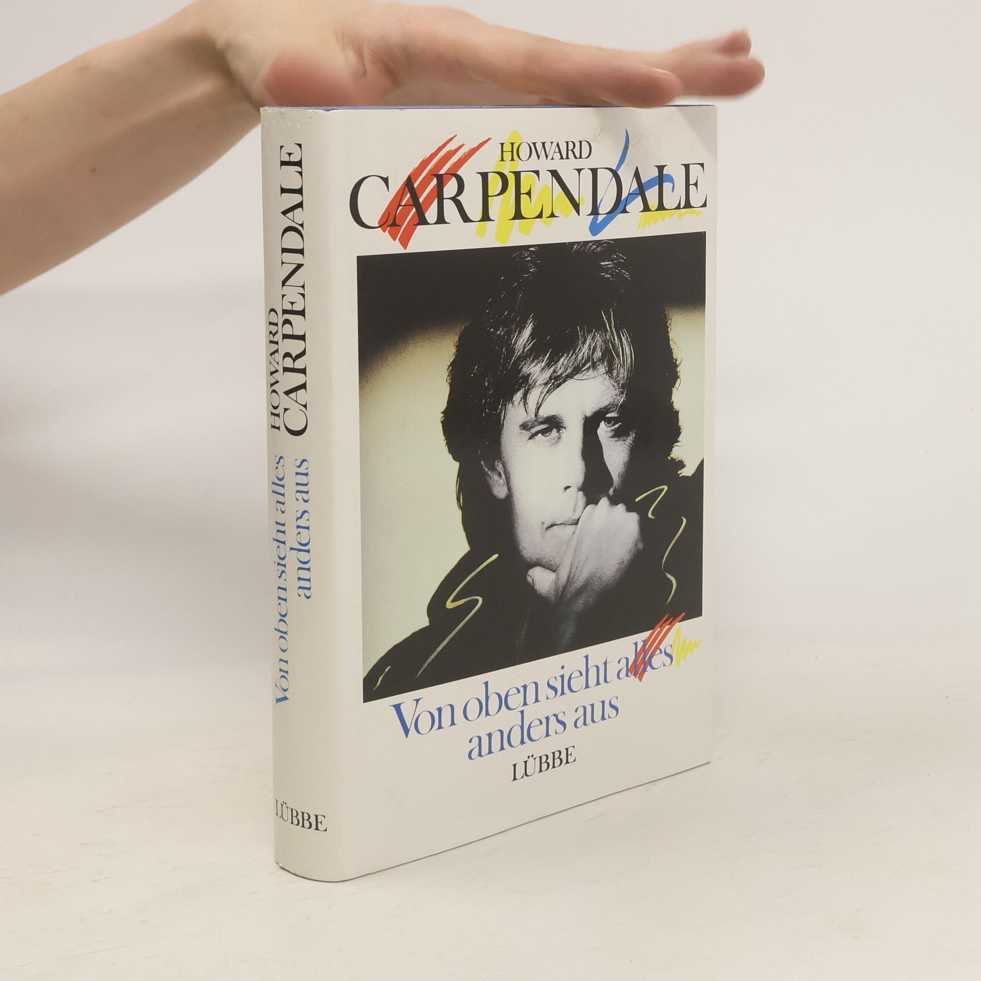 Howard Carpendale Von oben sieht alles anders aus