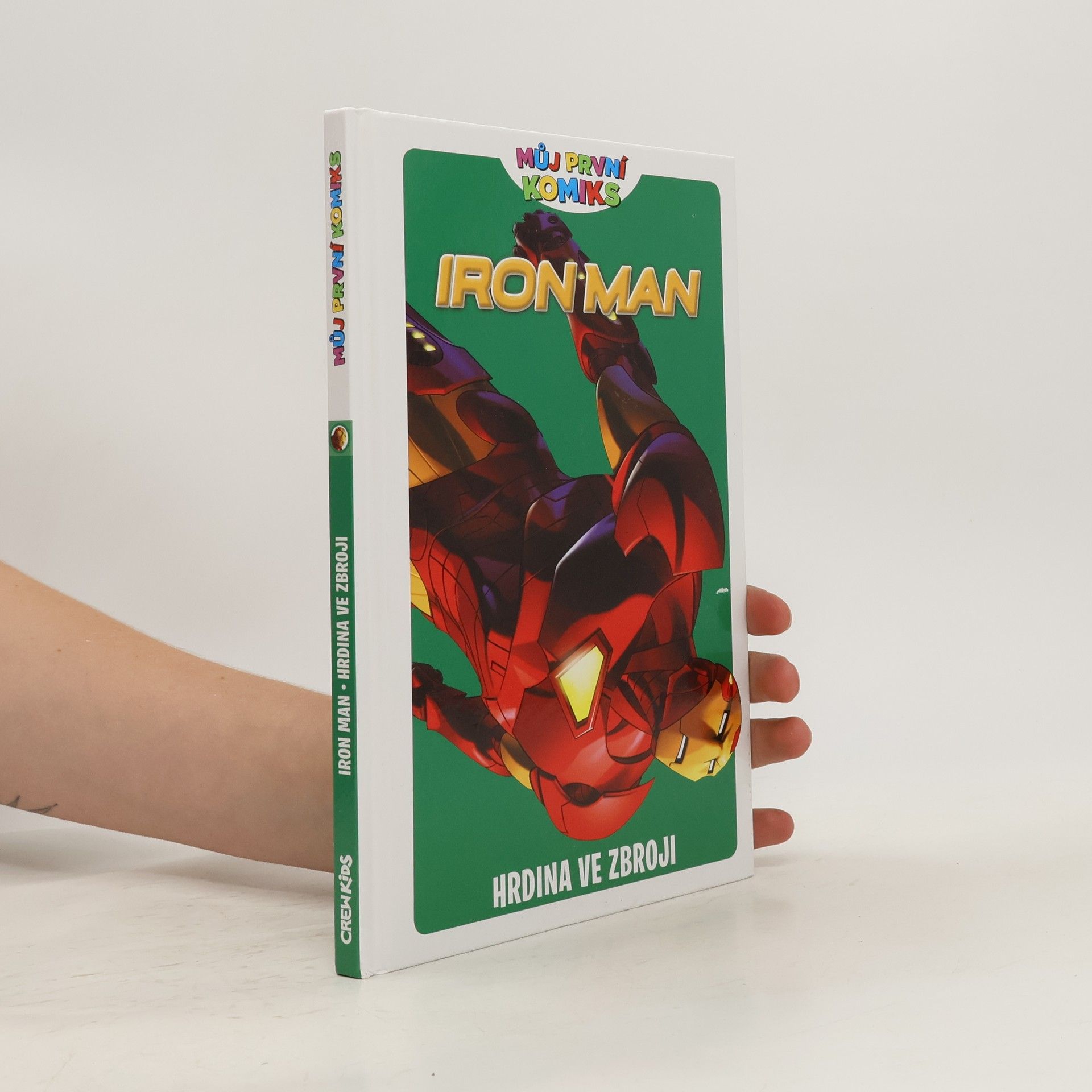 Fred Van Lente Iron Man. Hrdina ve zbroji
