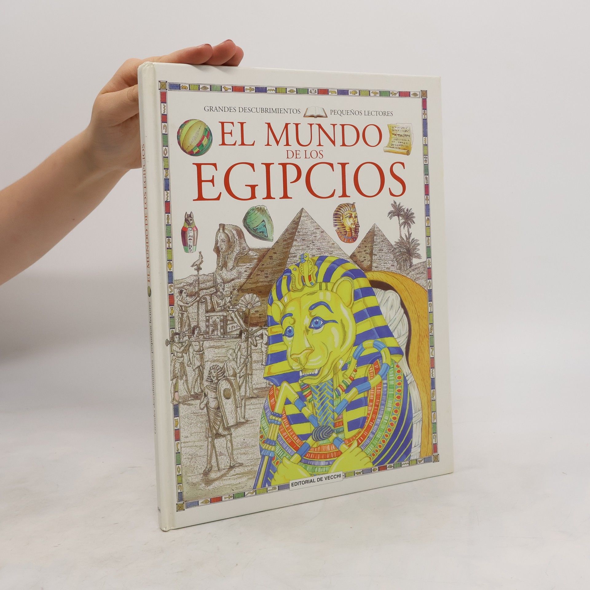 Renzo Barsotti El mundo de los egipcios
