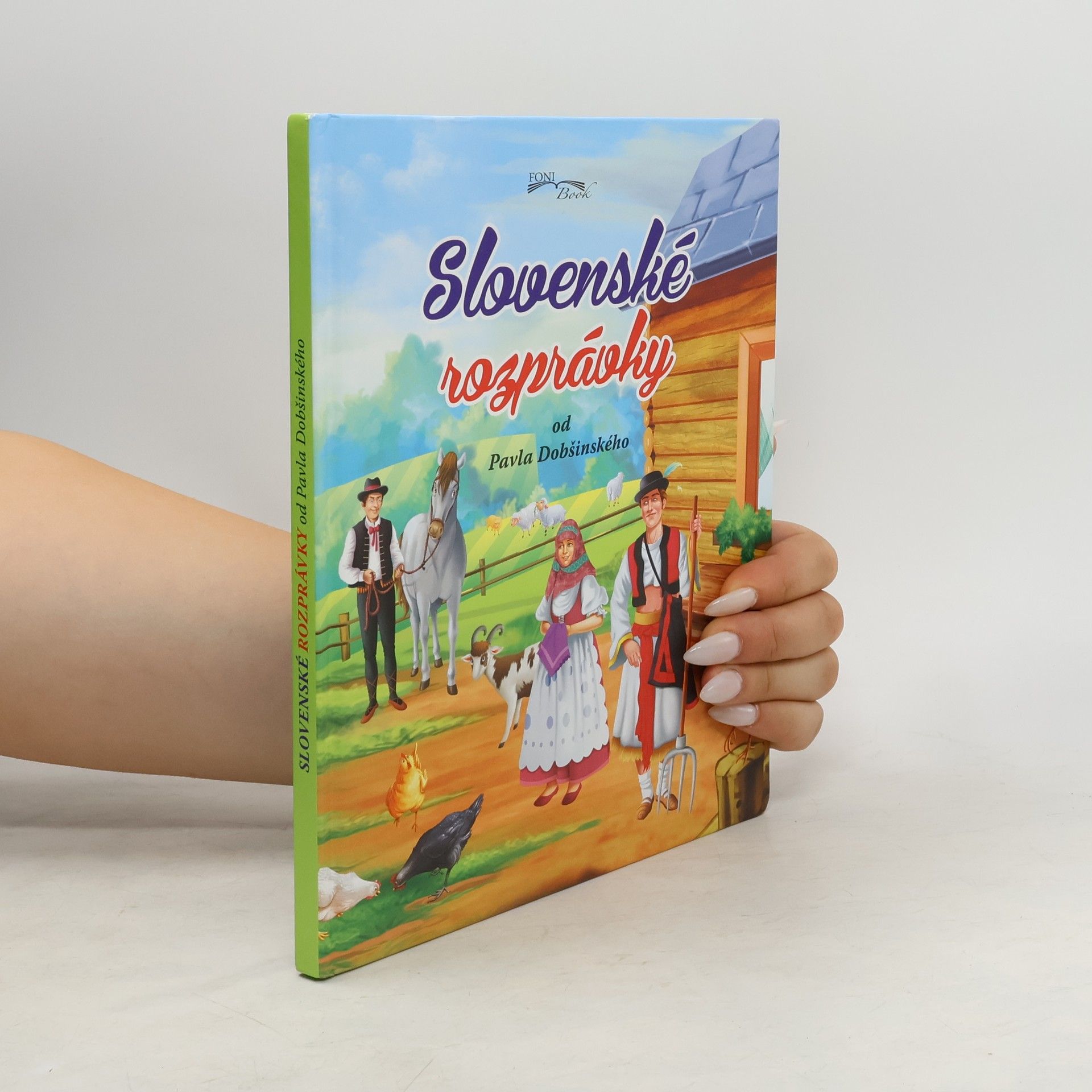 kolektiv Slovenské rozprávky od Pavla Dobšinského
