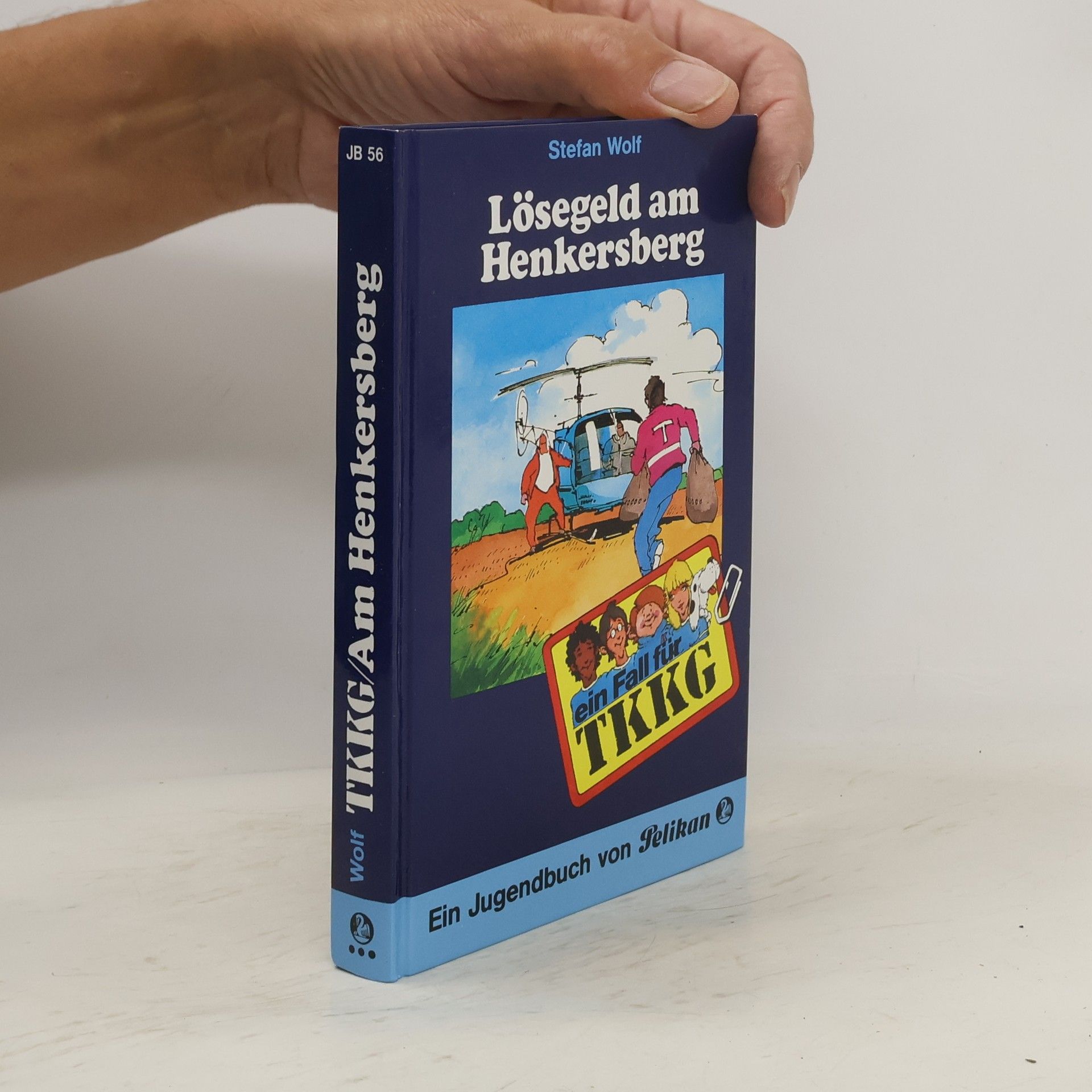 Stefan Wolf Ein Fall für TKKG, Bd.56, Lösegeld am Henkersberg