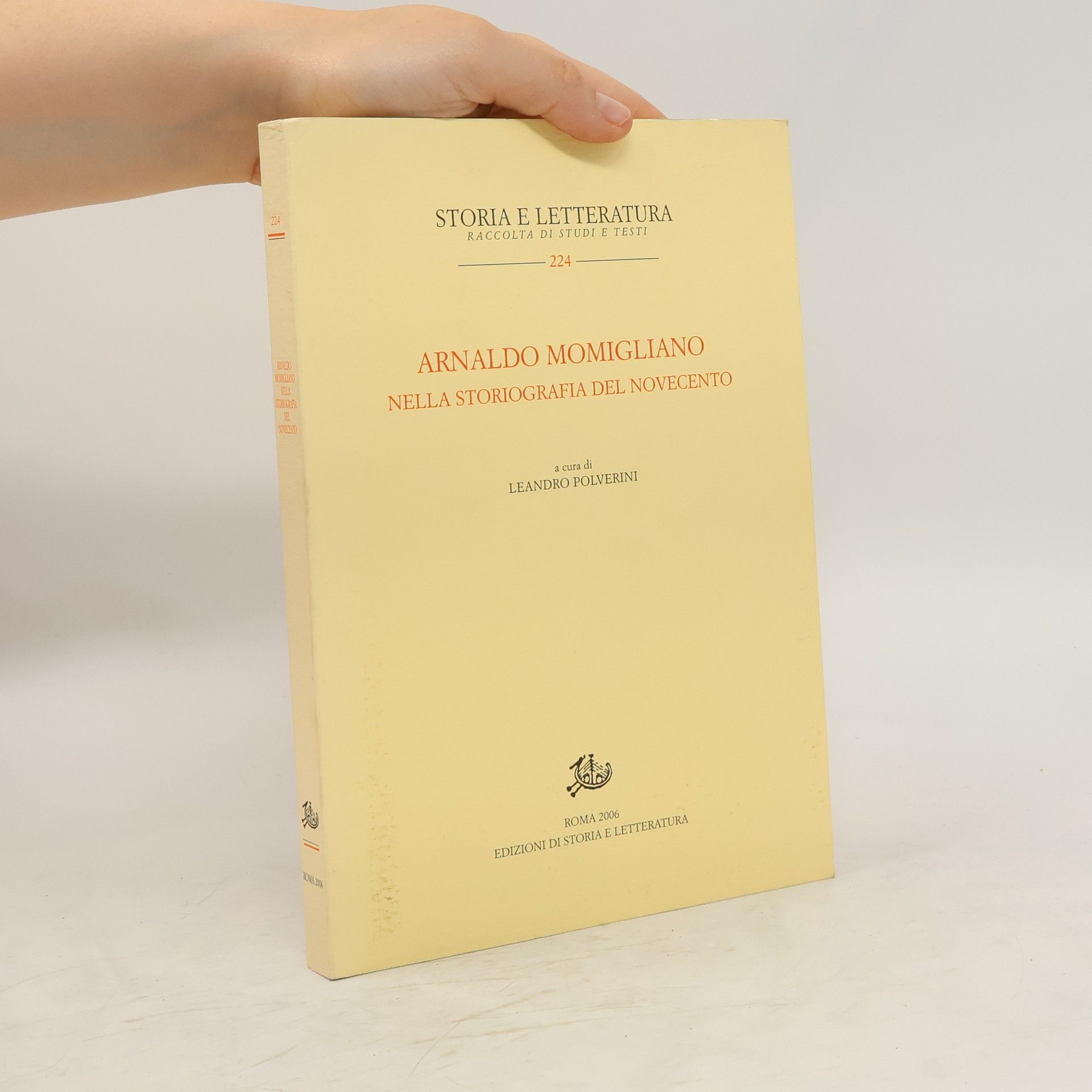 Leandro Polverini Arnaldo Momigliano nella storiografia del Novecento