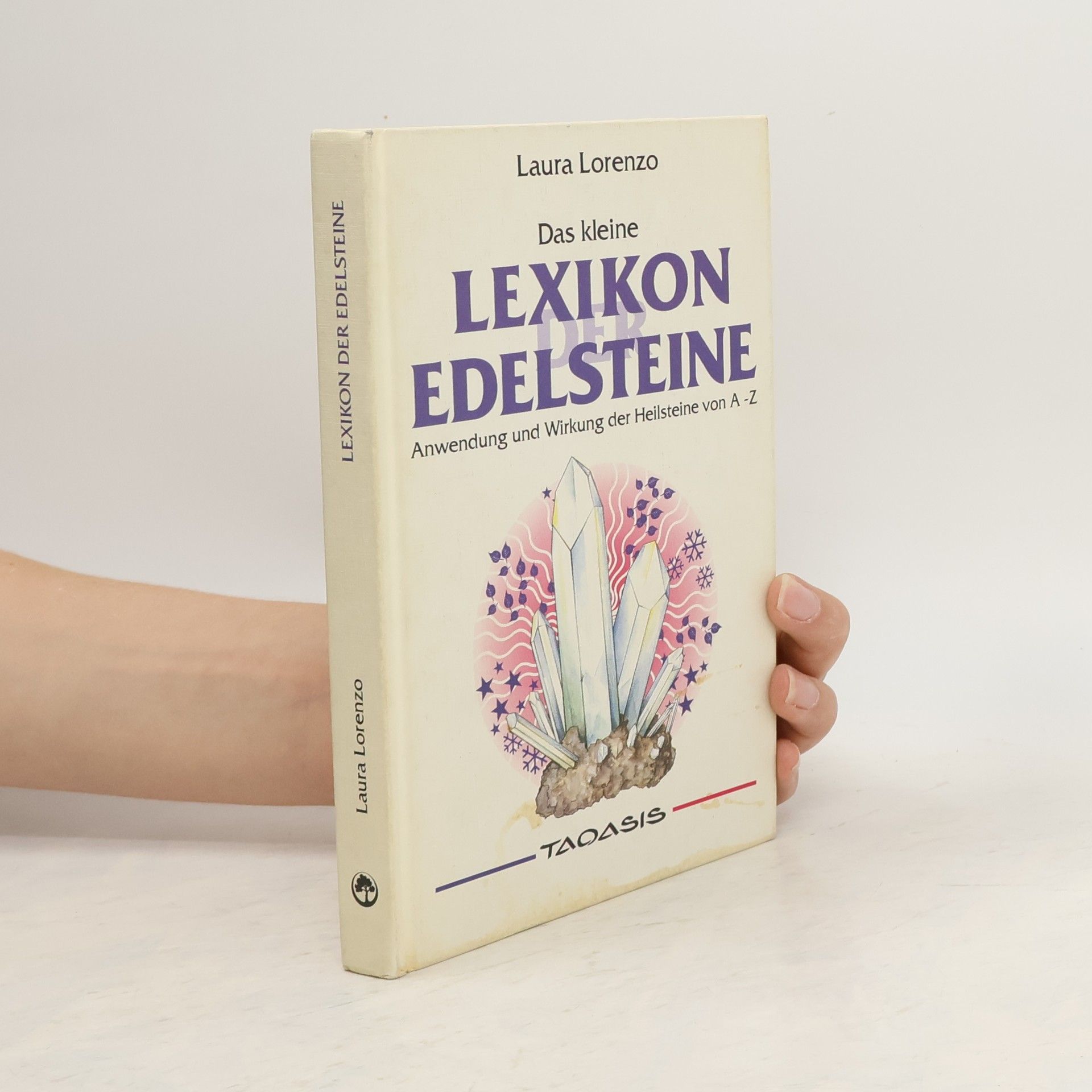 Laura Lorenzo Das kleine Lexikon der Edelsteine