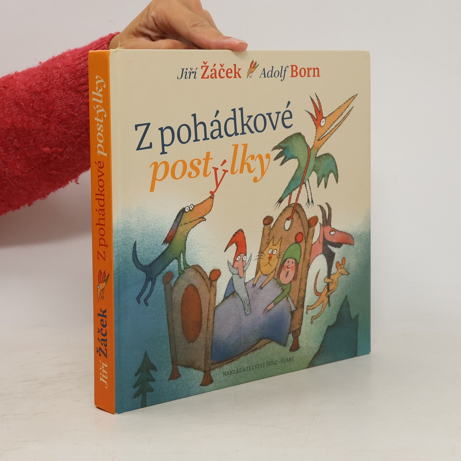 Jiří Žáček Z pohádkové postýlky: Nejznámější pohádky pro nejmenší